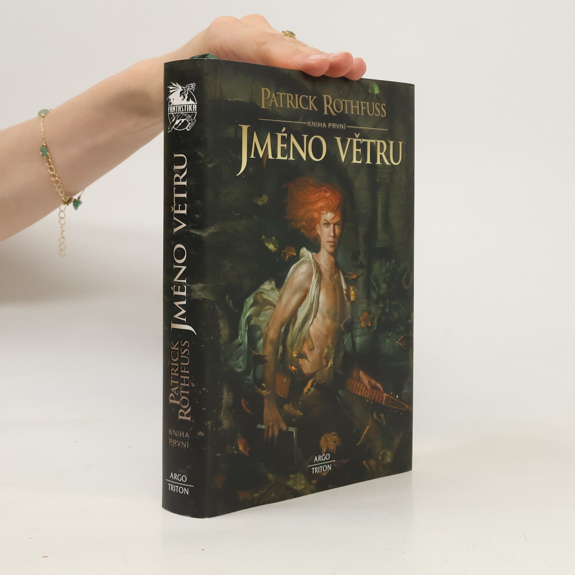 Patrick Rothfuss Jméno větru. Kronika královraha. Den první: Kniha první
