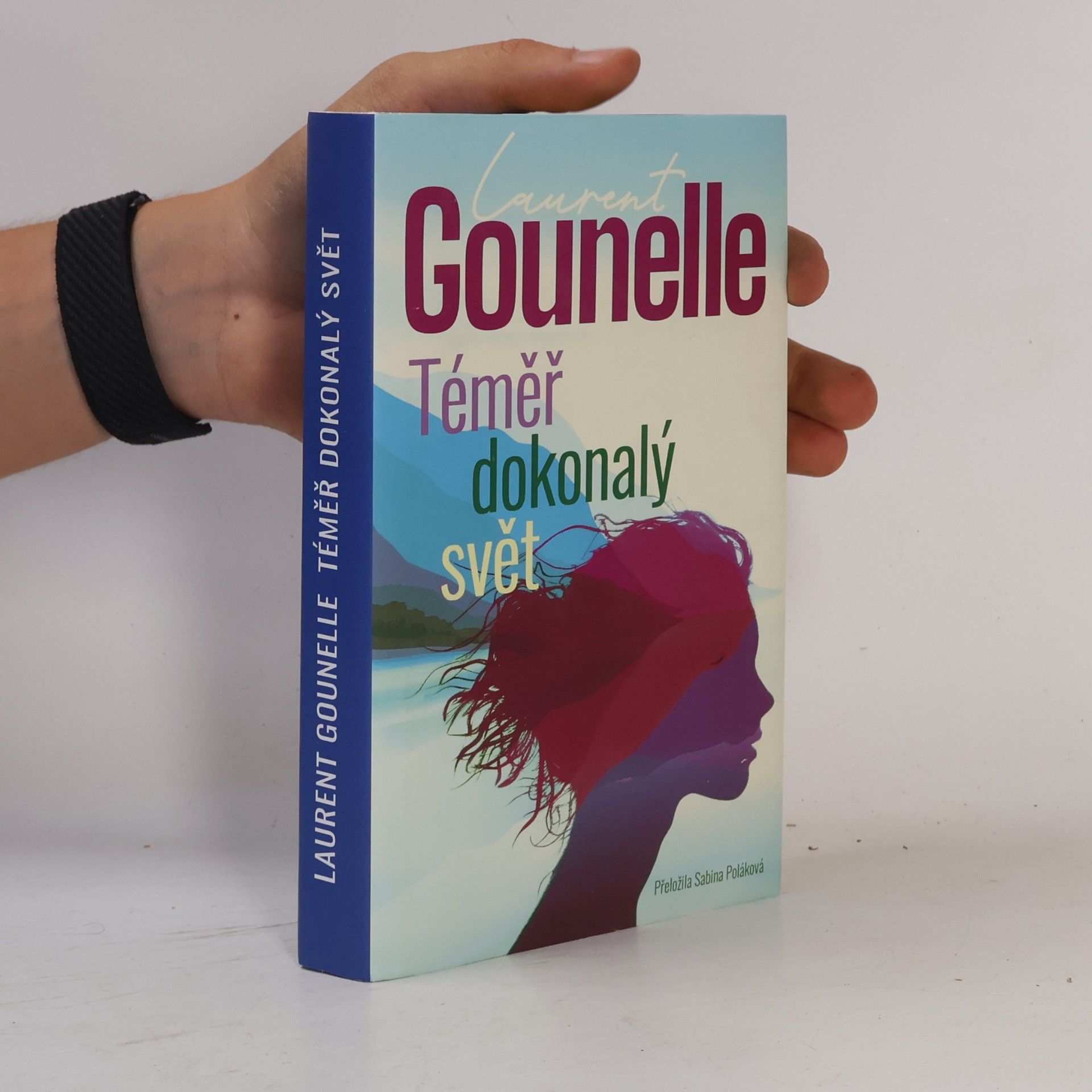 Laurent Gounelle Téměř dokonalý svět