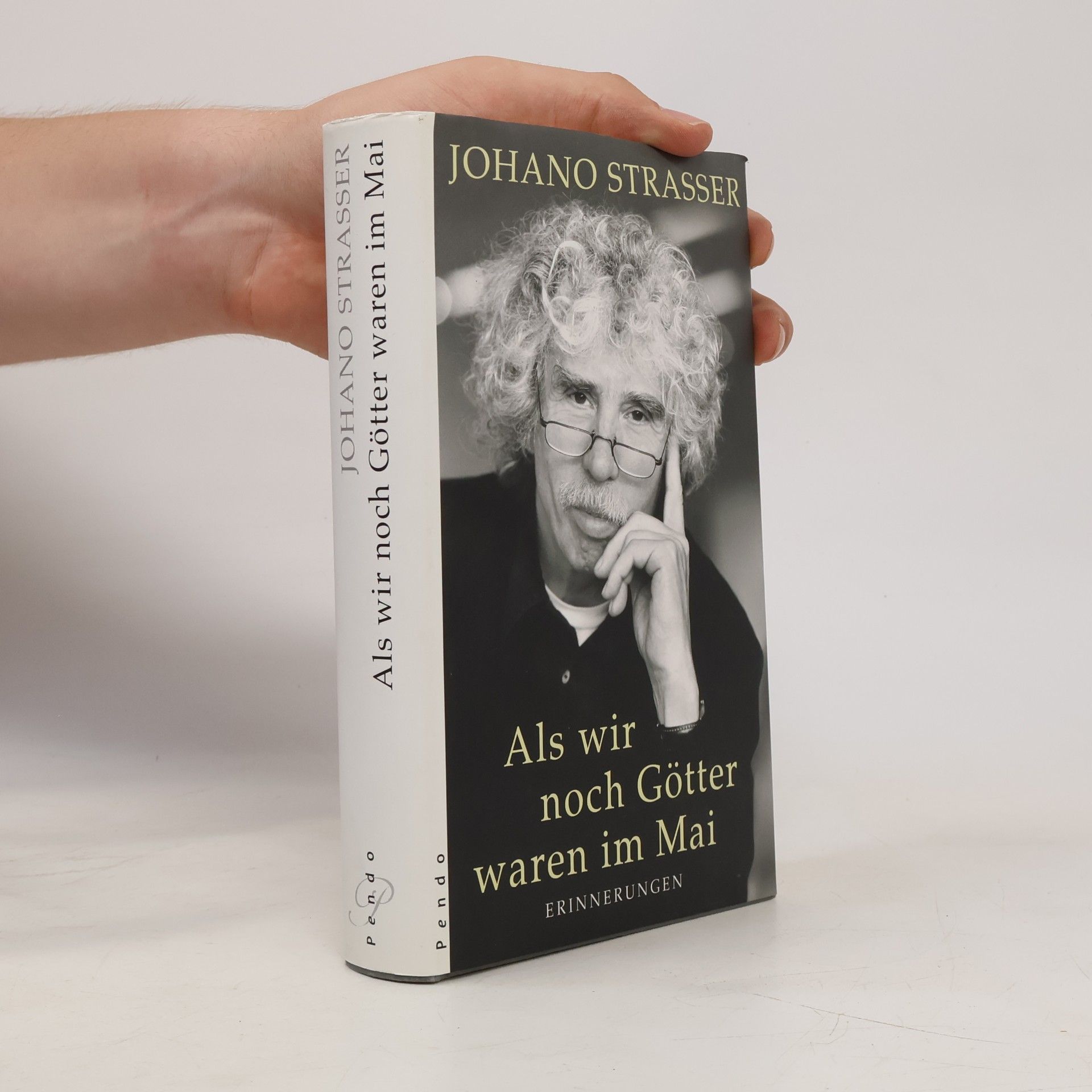 Johano Strasser Als wir noch Götter waren im Mai