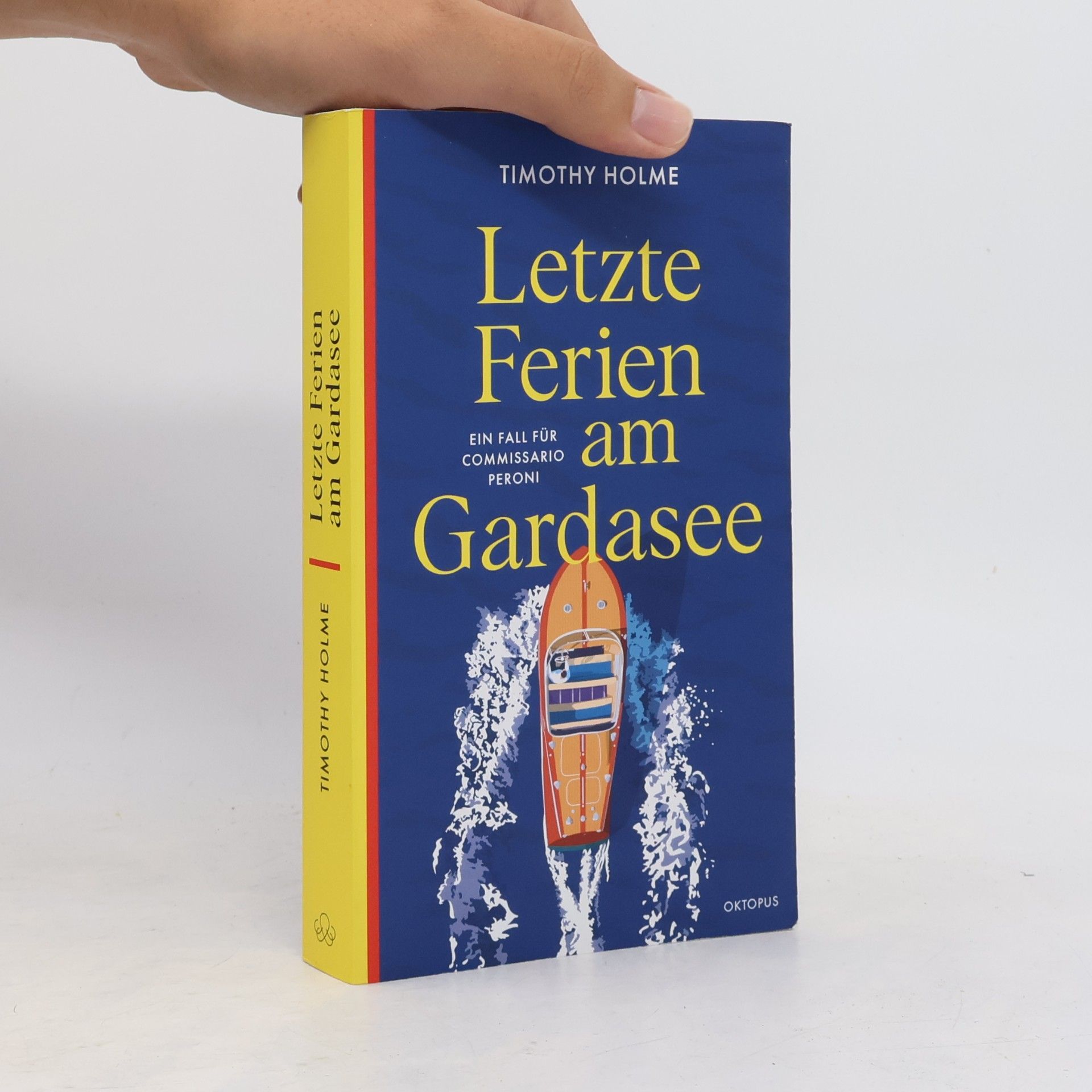 Timothy Holme Letzte Ferien am Gardasee