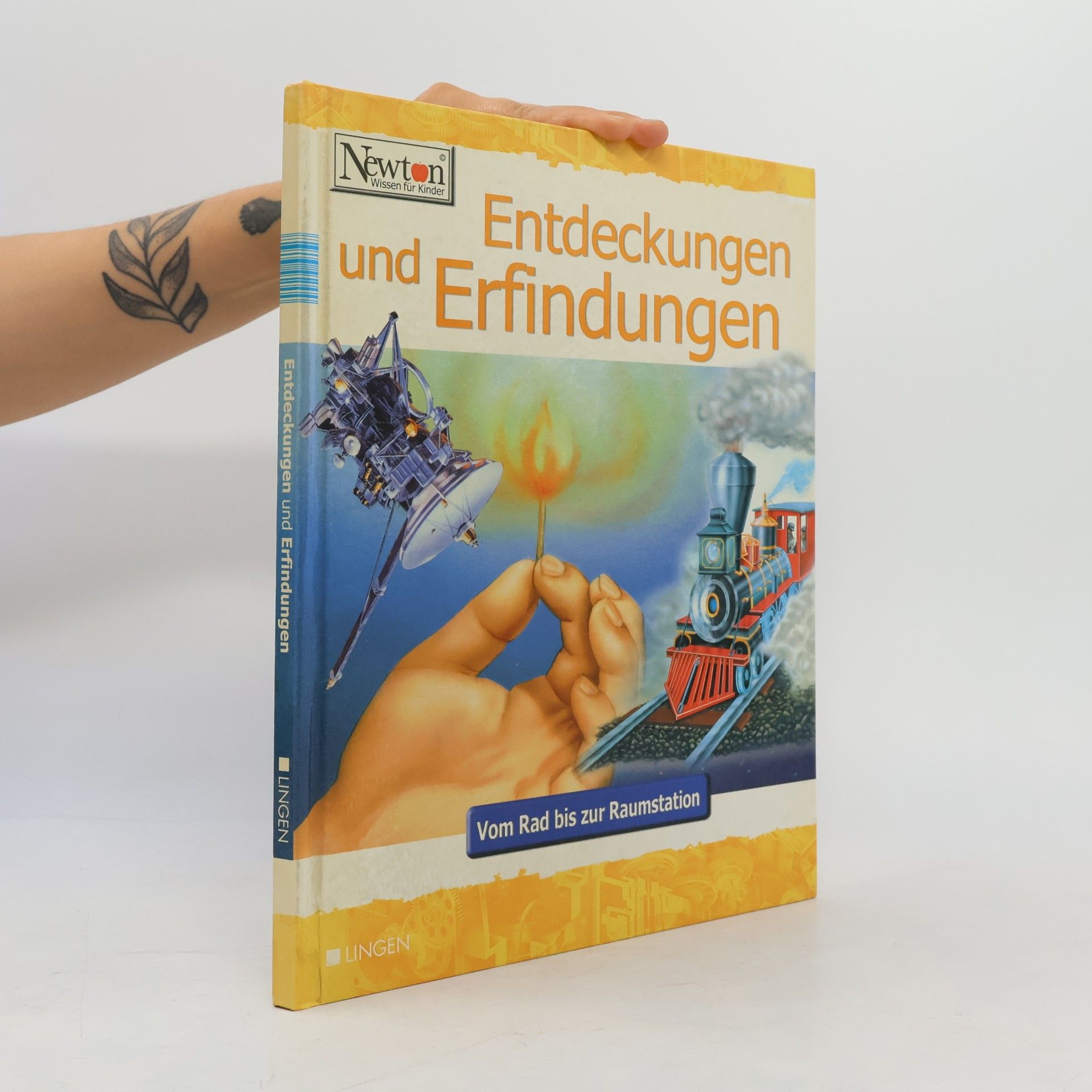 Kolektív autorov Entdeckungen und Erfindungen. Vom Rad bis zur Raumstation.