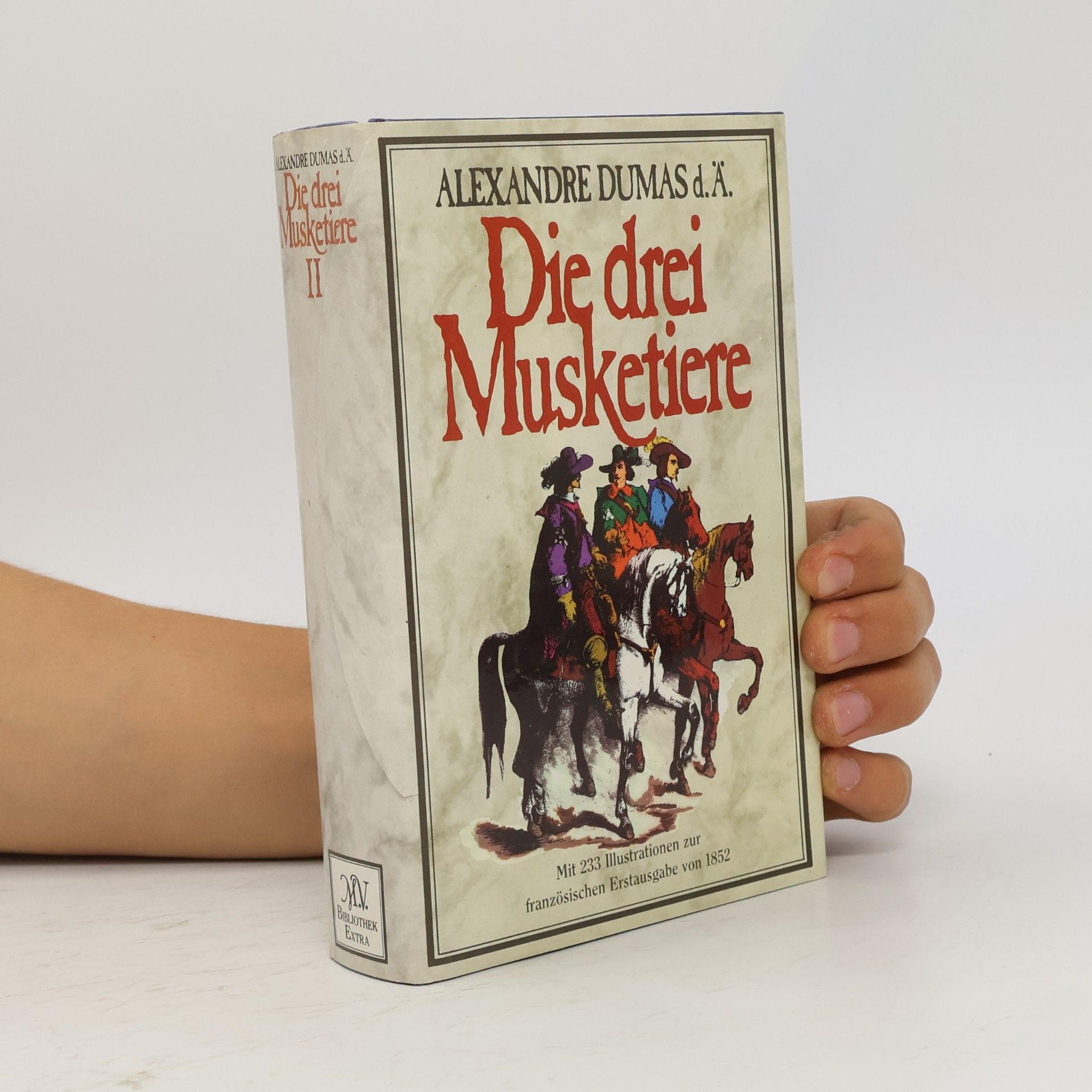 Alexandre Dumas Die drei Musketiere II