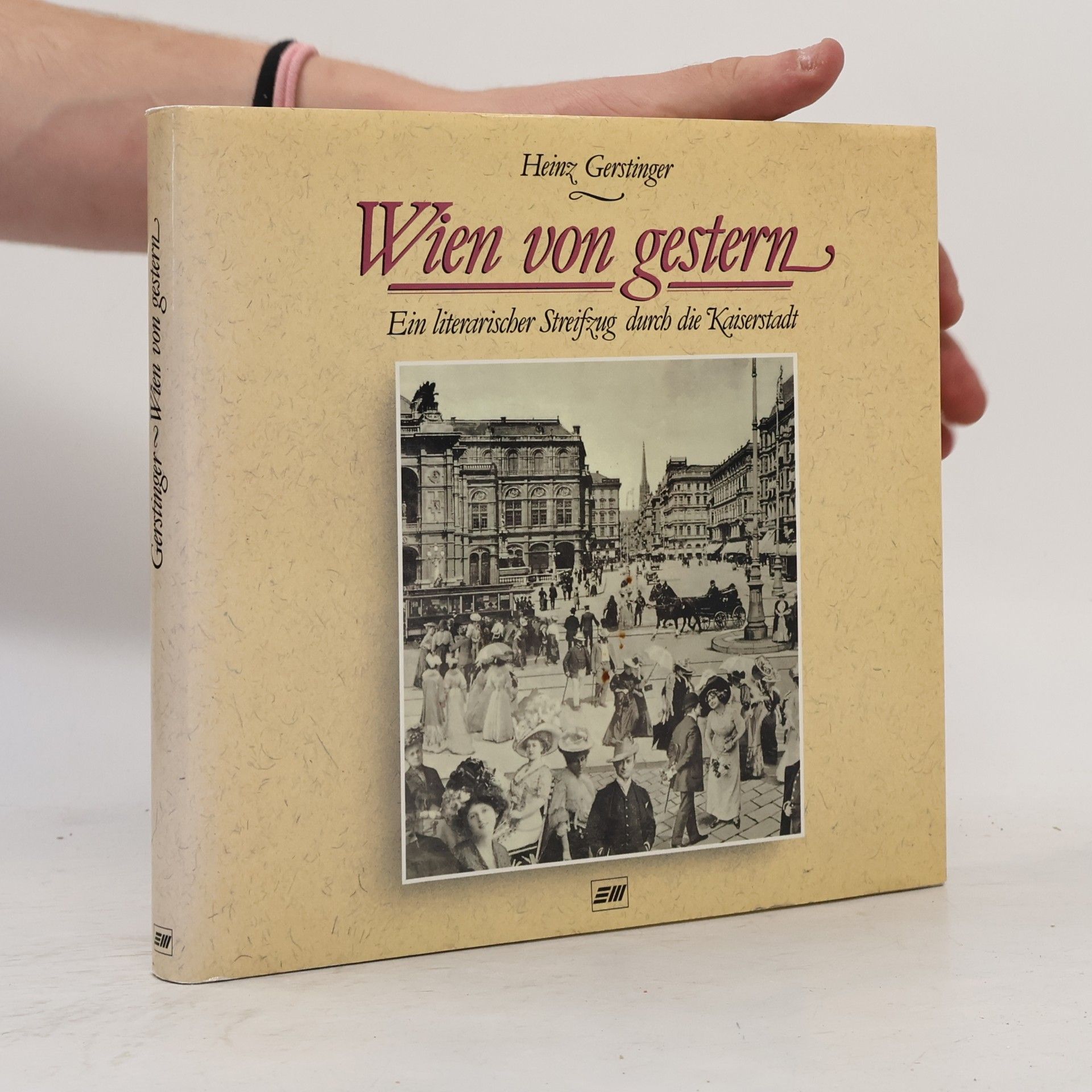 Heinz Gerstinger Wien von gestern