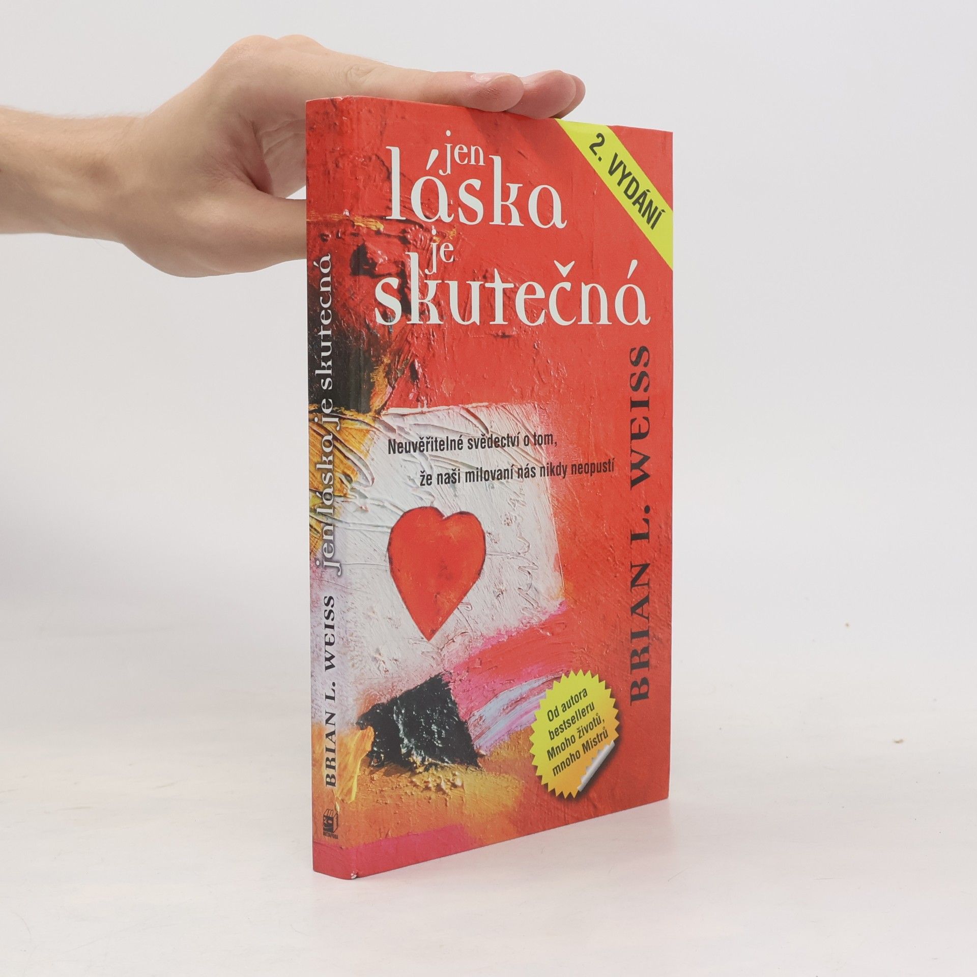 Brian L. Weiss Jen láska je skutečná