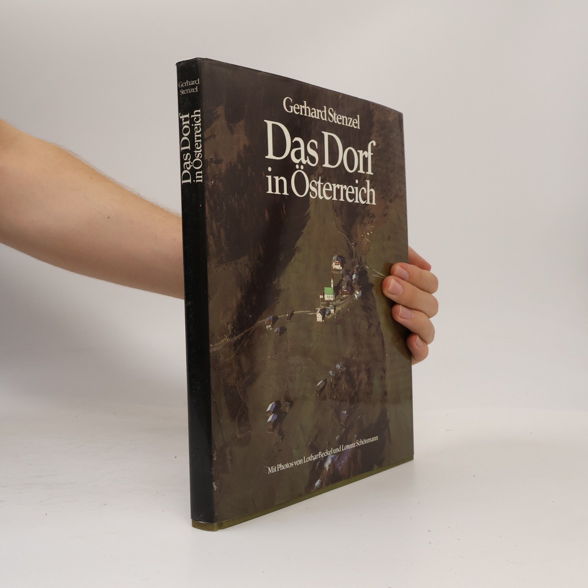 Gerhard Stenzel Das Dorf in Österreich