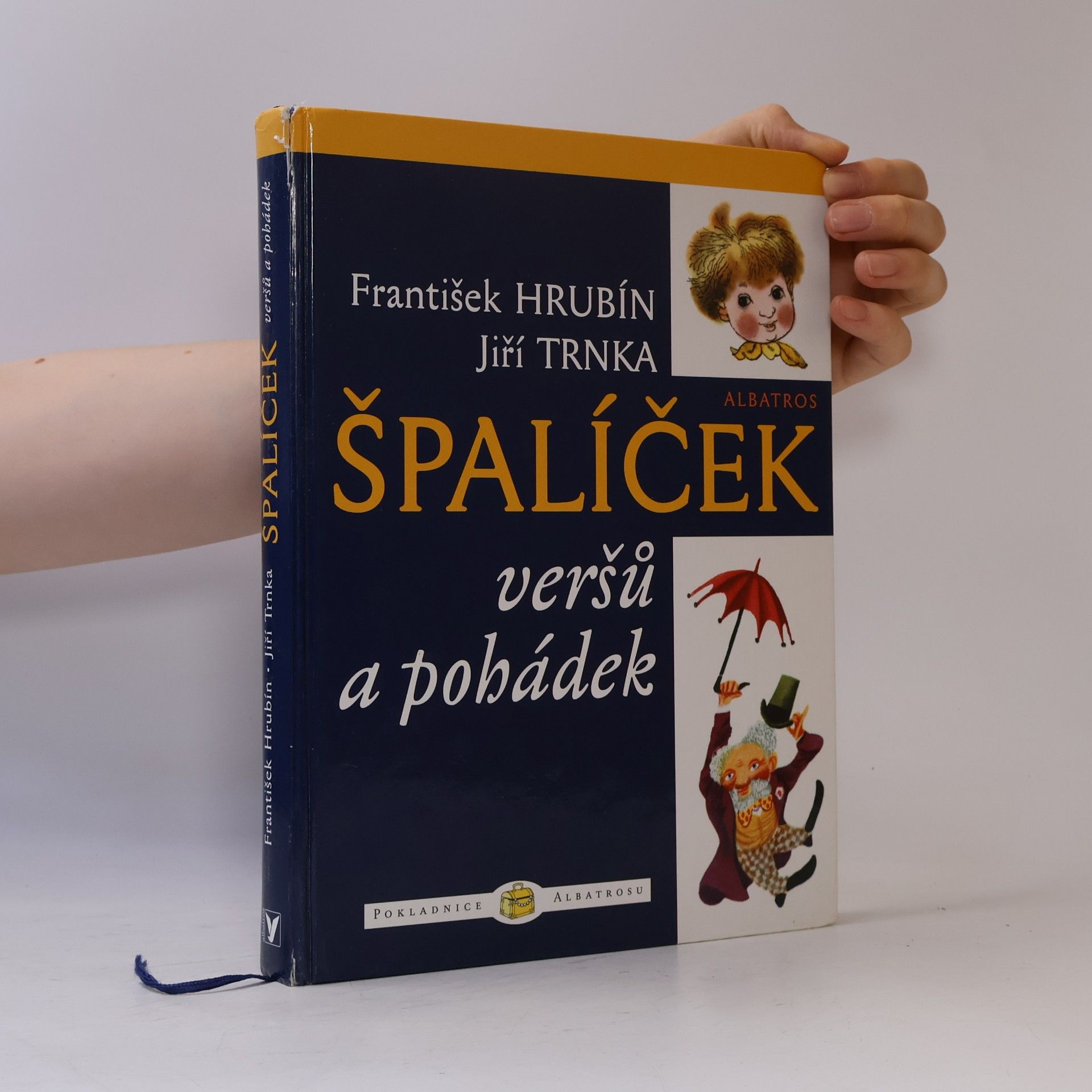 František Hrubín Špalíček veršů a pohádek