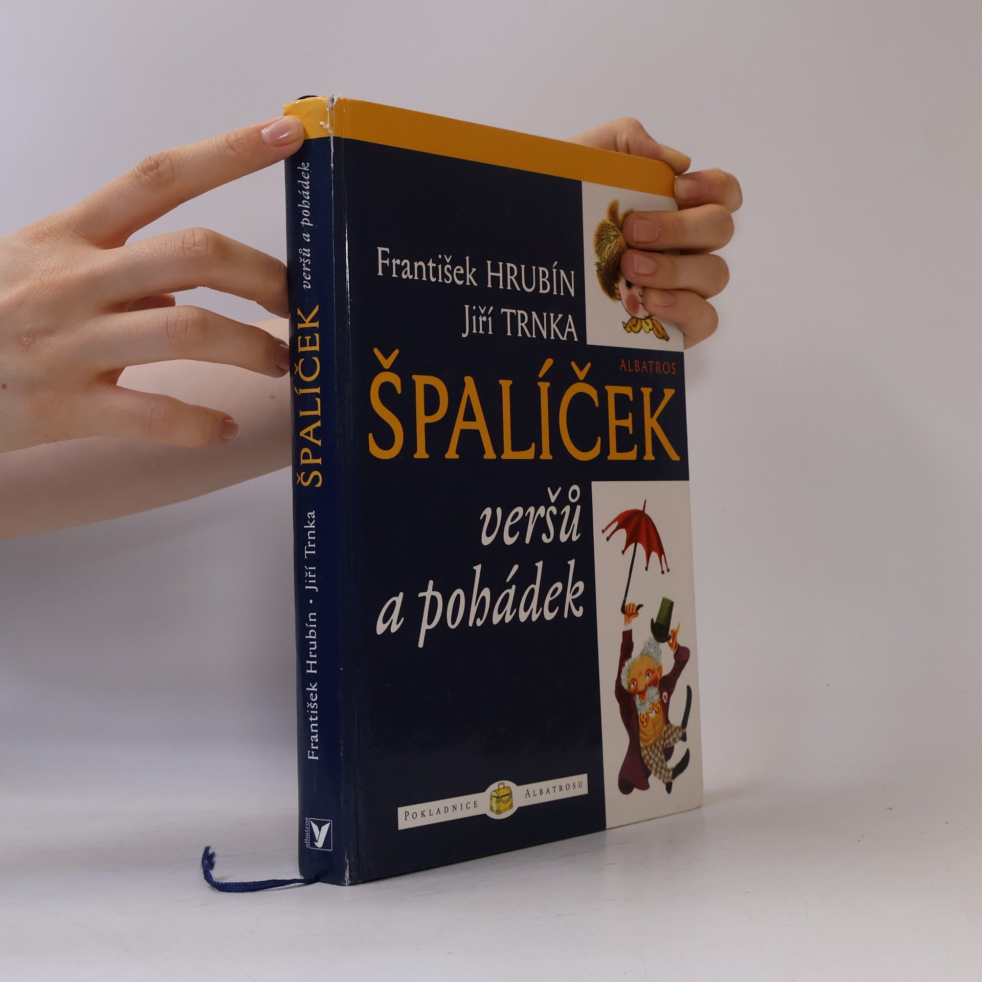 František Hrubín Špalíček veršů a pohádek