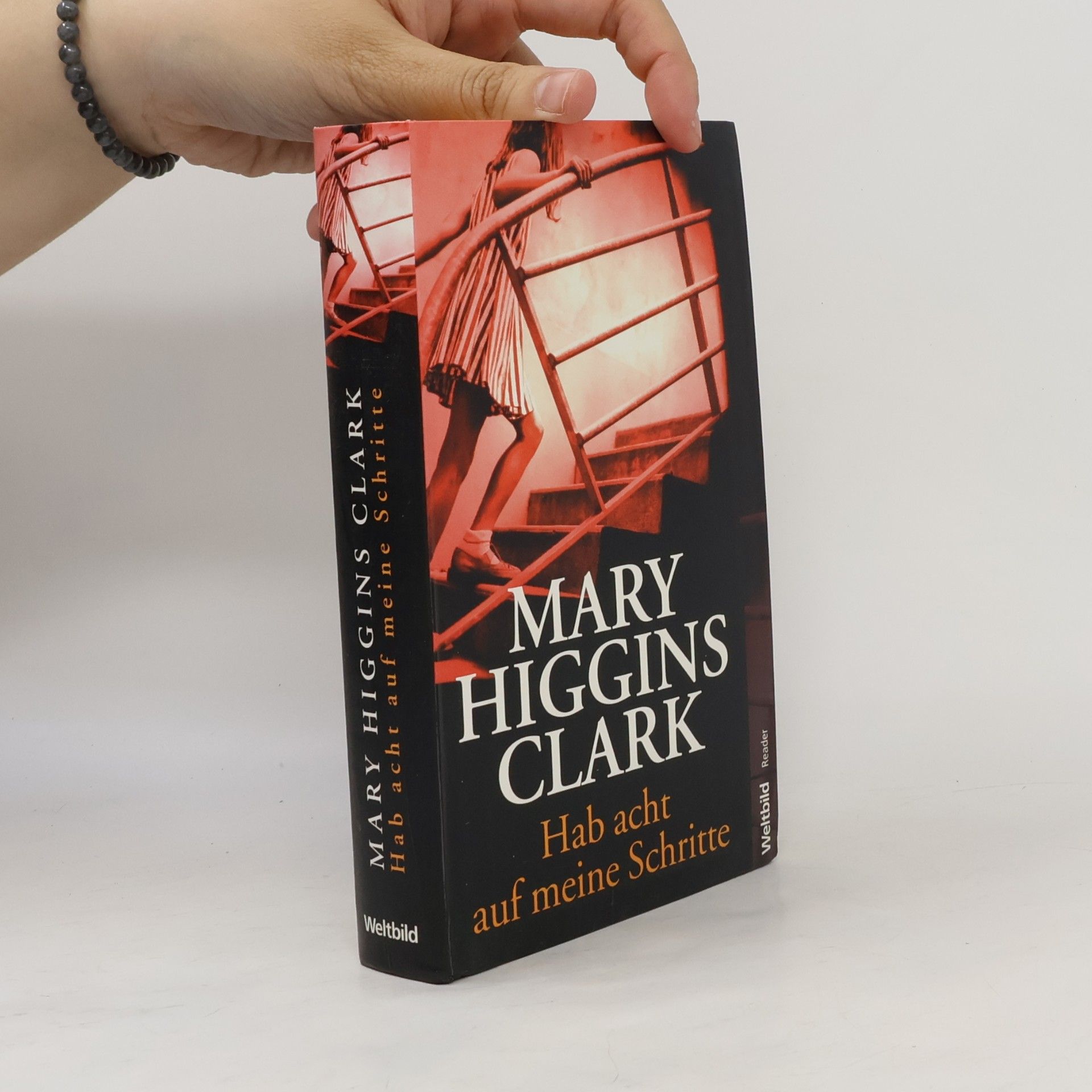 Mary Higgins Clark Hab acht auf meine Schritte