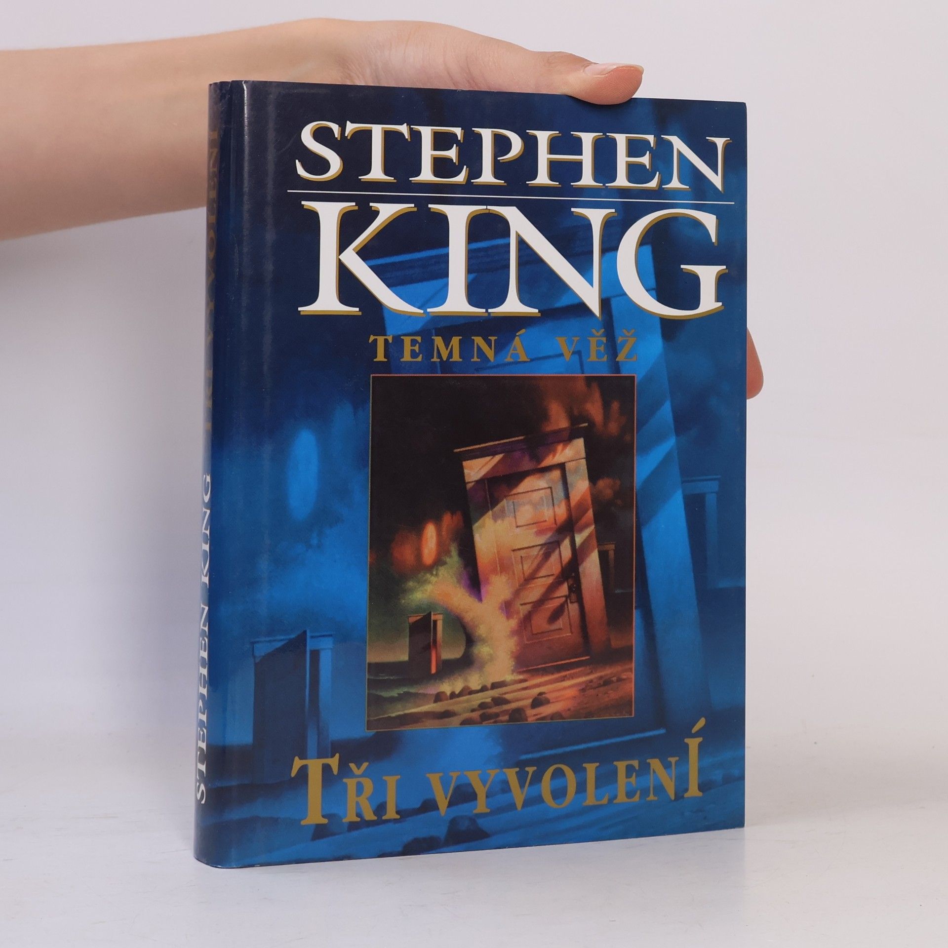 Stephen King Temná věž. Tři vyvolení