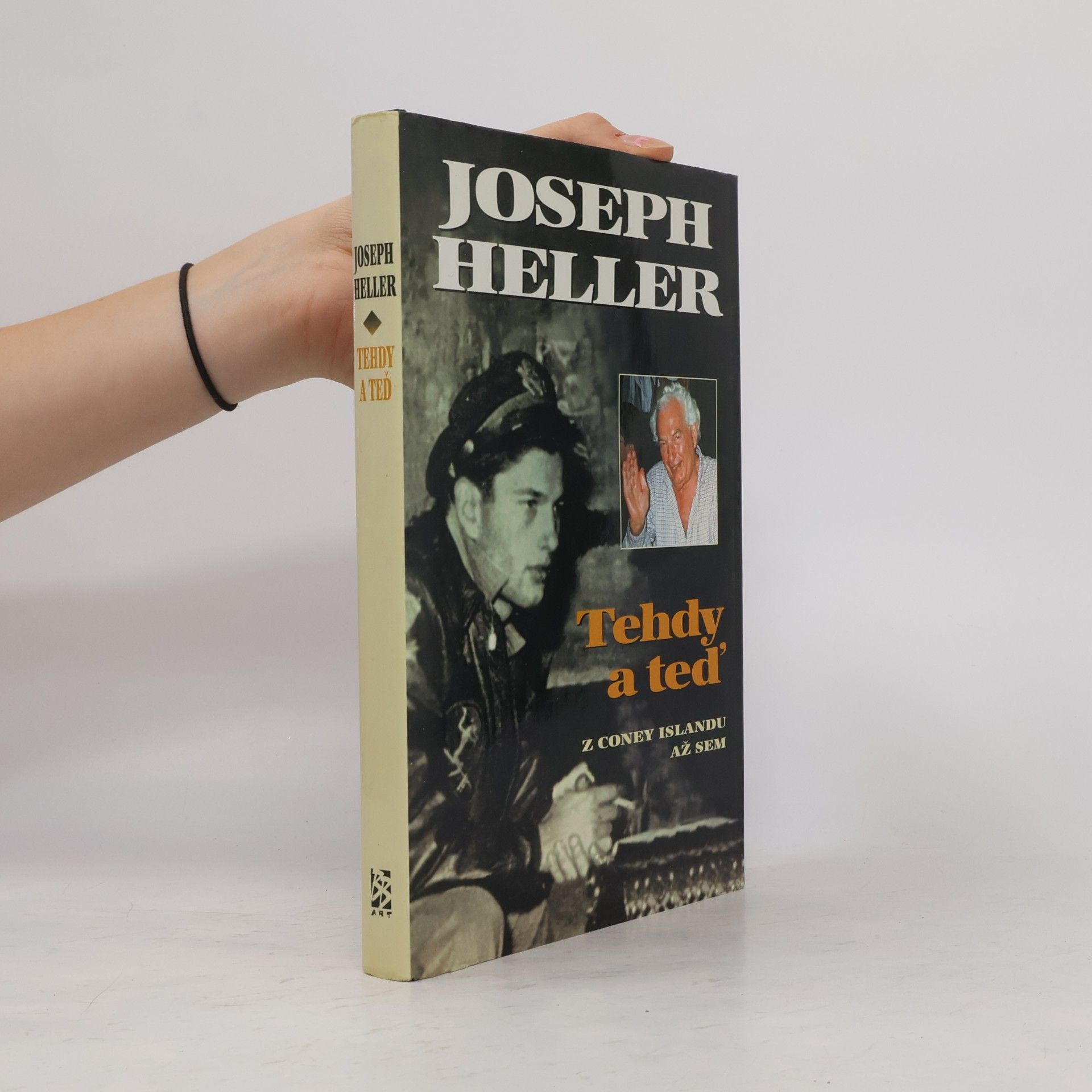 Joseph Heller Tehdy a teď : z Coney Islandu až sem