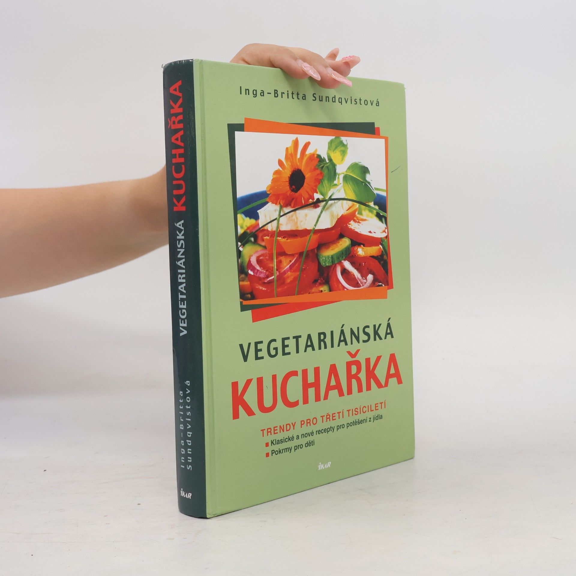 Inga-Britta Sundqvist Vegetariánská kuchařka