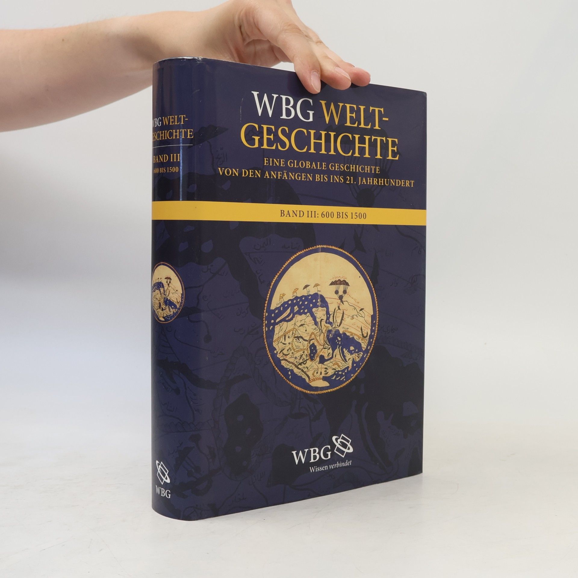 Welt-Geschichte III: 600 bis 1500