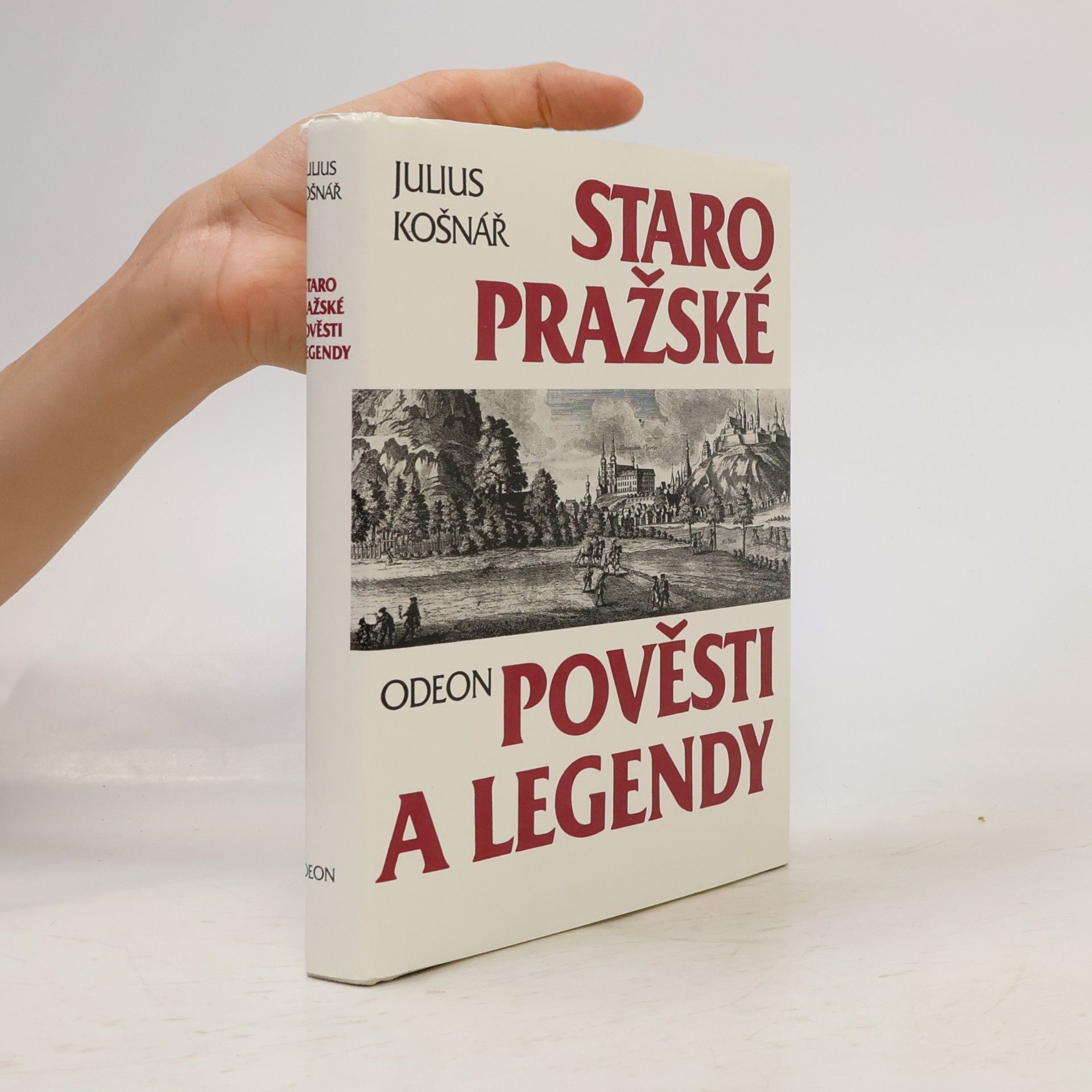 Julius Košnář Staropražské pověsti a legendy