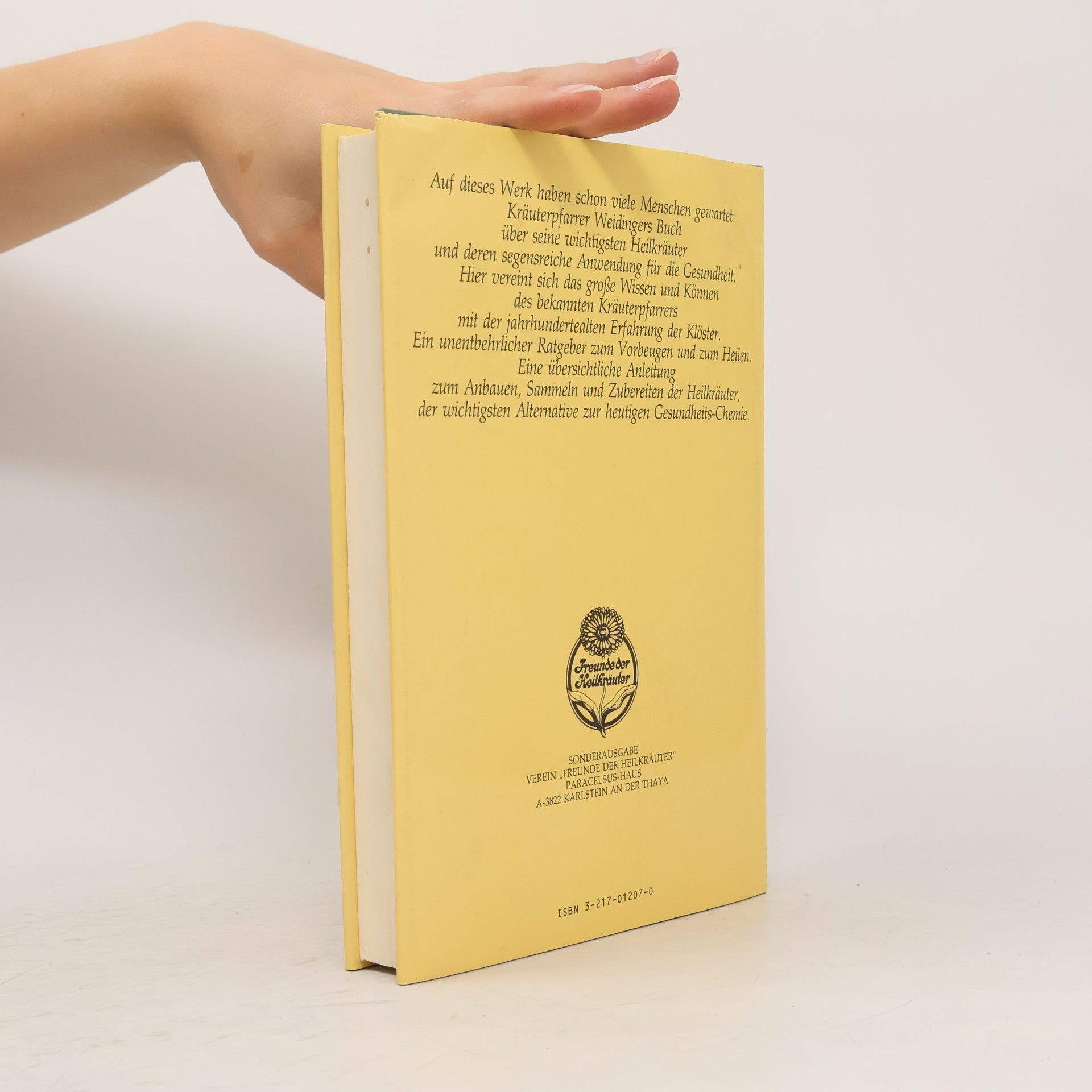 Hermann-Josef Weidinger Heilkräuter anbauen, sammeln, nützen, schützen 1
