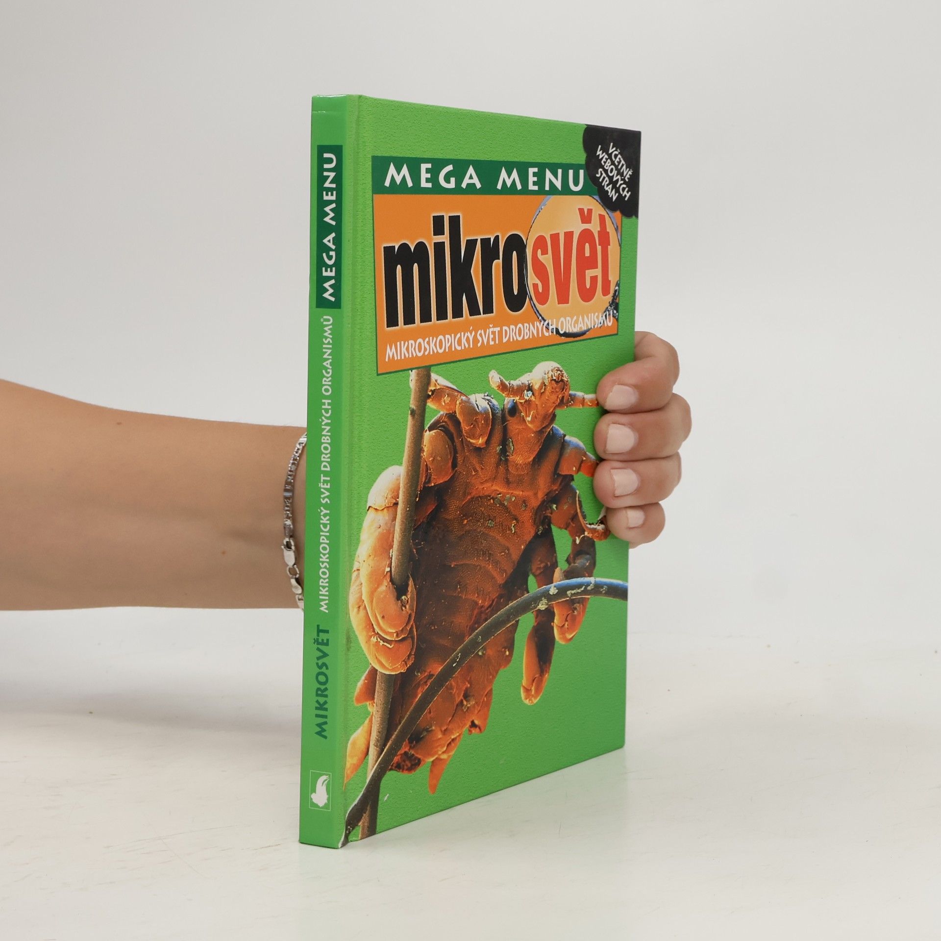 Marek Walisiewicz Mikrosvět. Mikroskopický svět drobných organismů