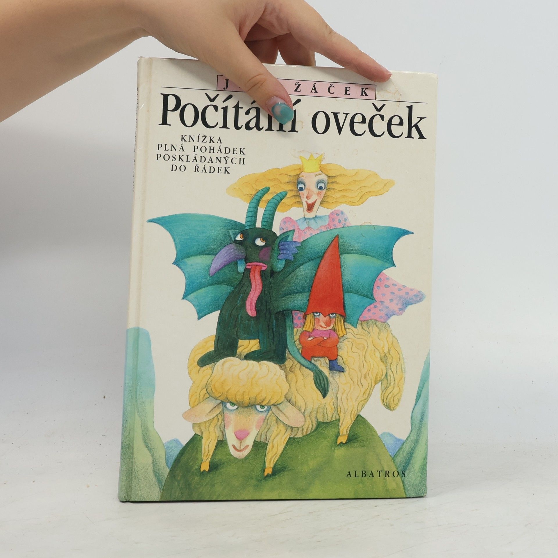 Jiří Žáček Počítání oveček : knížka plná pohádek poskládaných do řádek