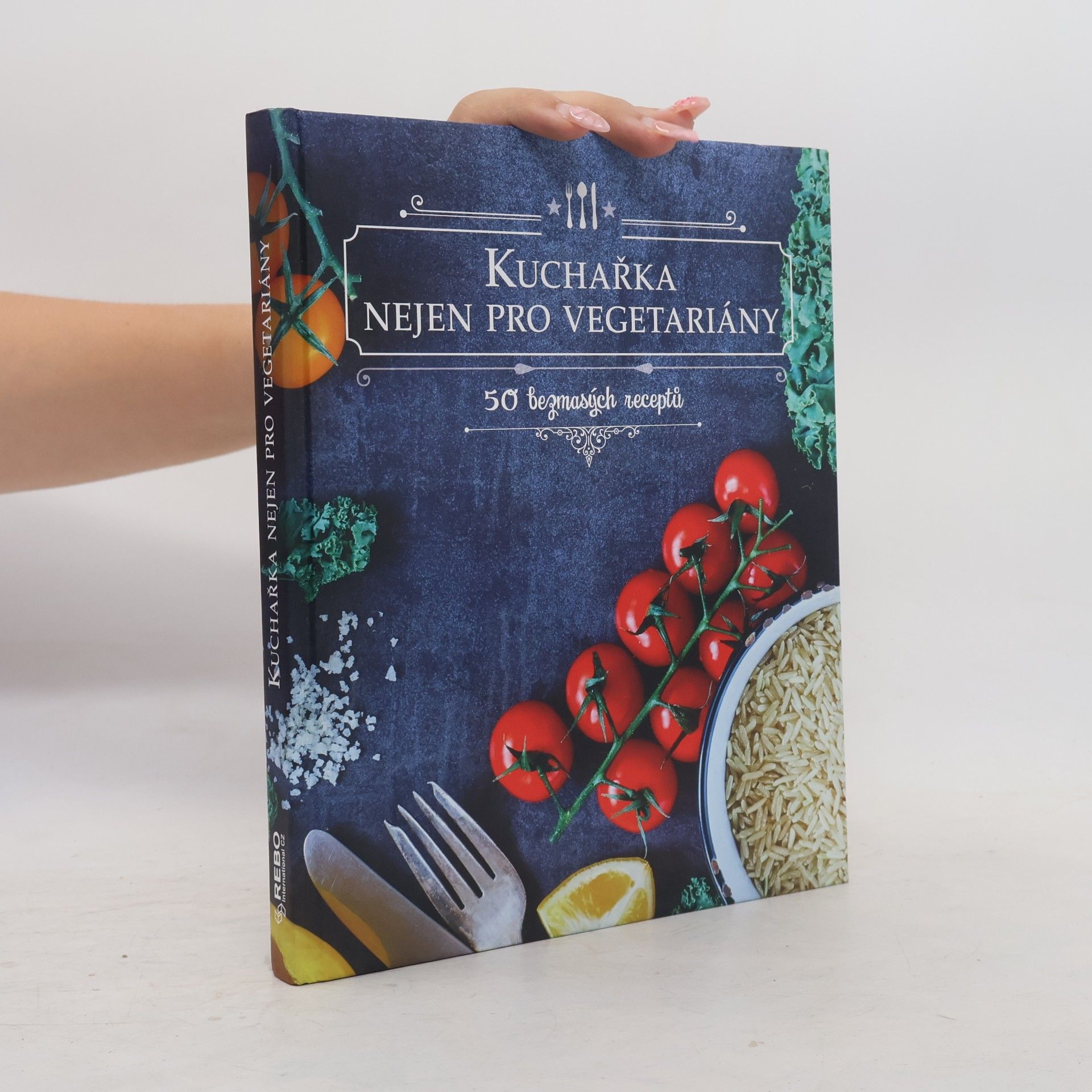 Kuchařka nejen pro vegetariány