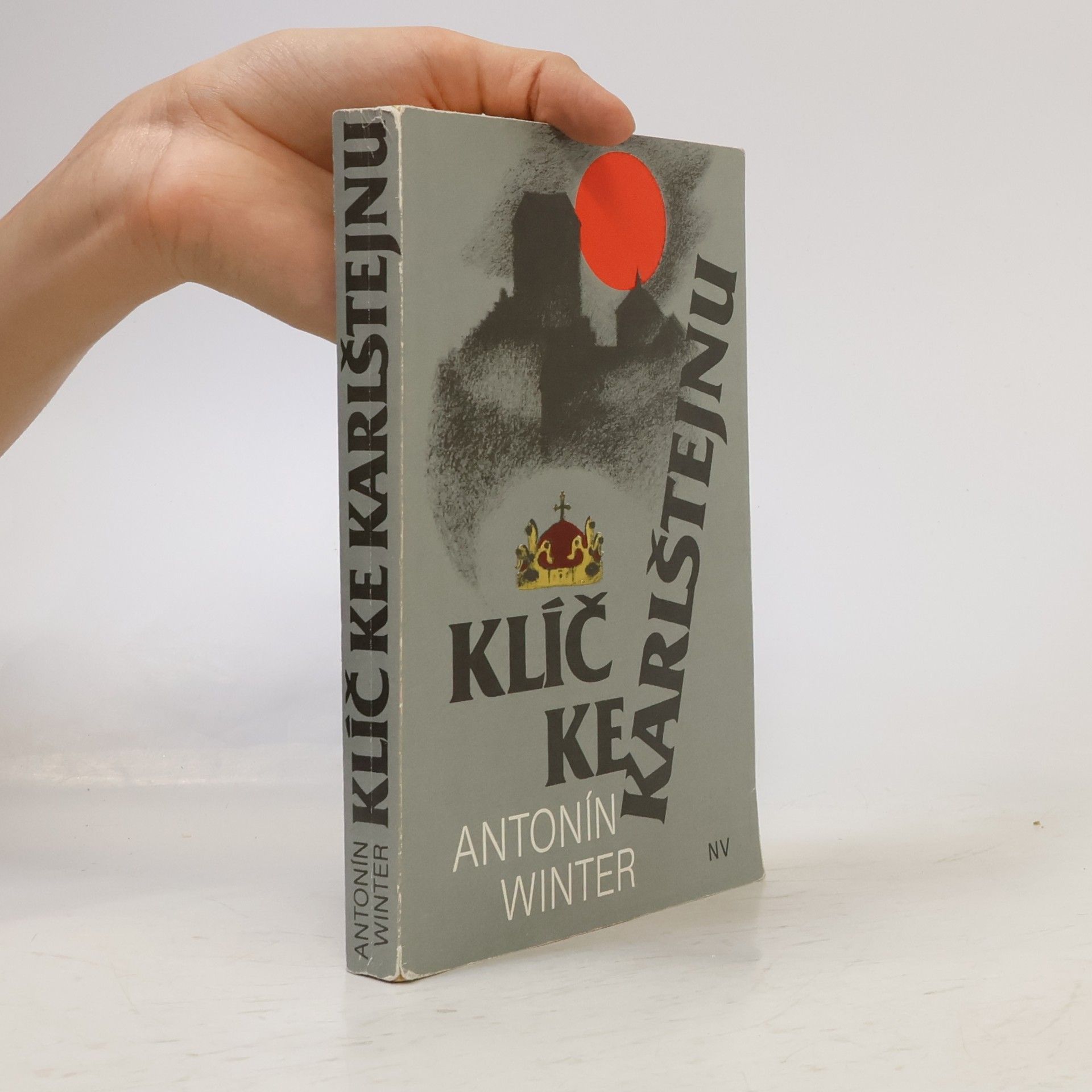 Antonín Winter Klíč ke Karlštejnu