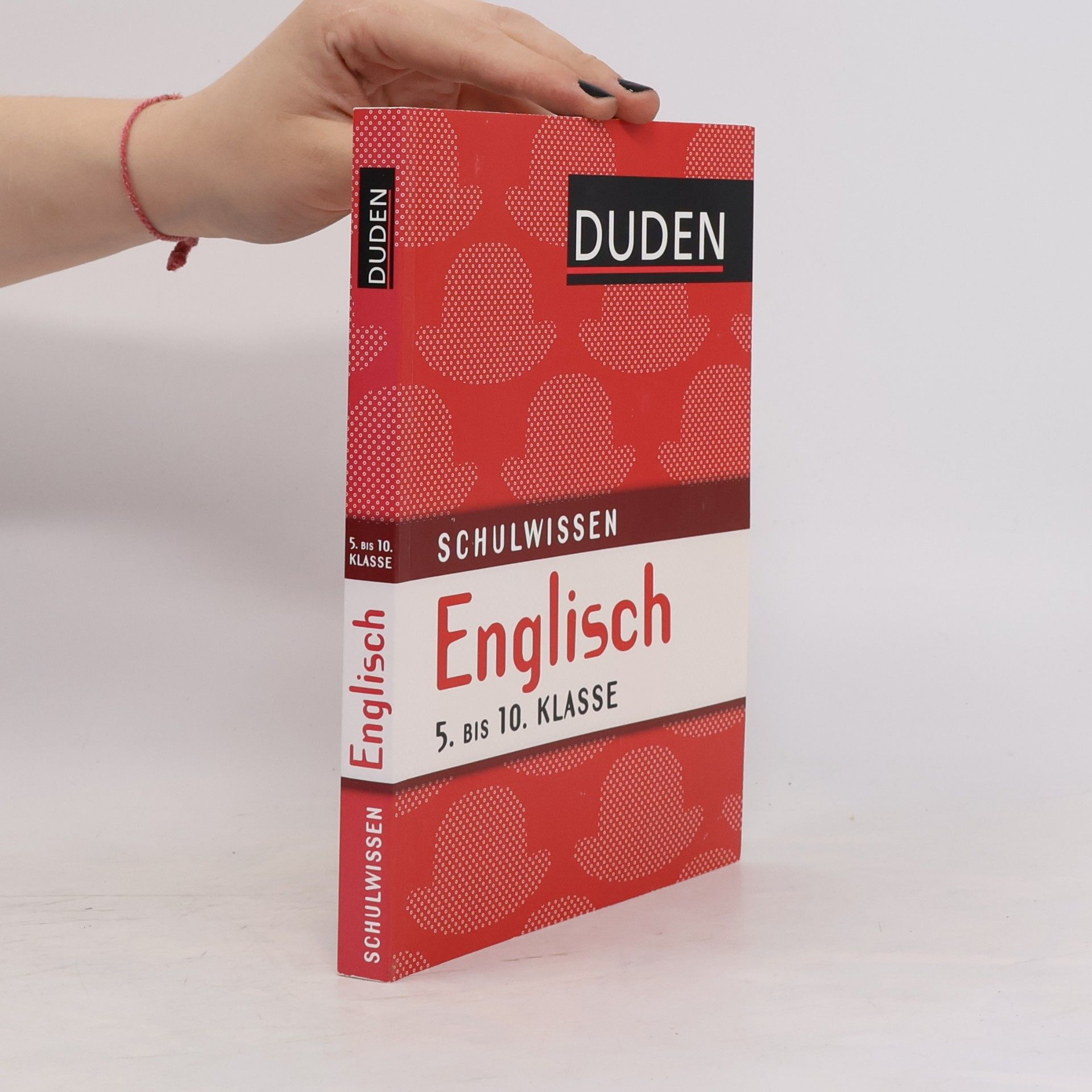 Various authors Duden Schulwissen 5. bis 10. Klasse