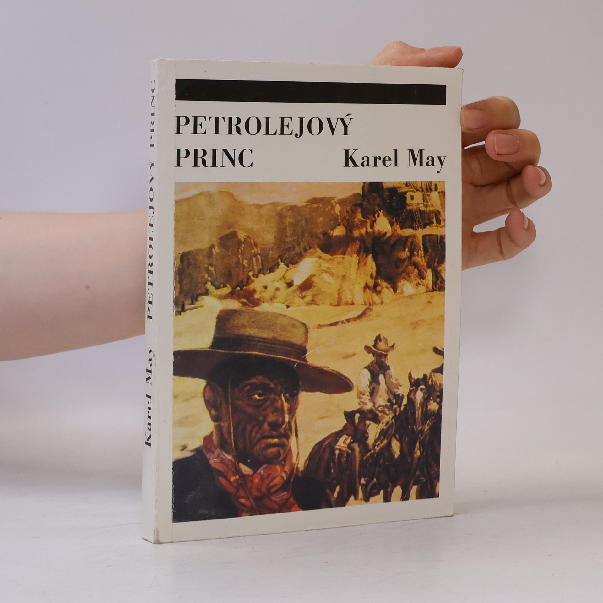 Karl May Petrolejový princ