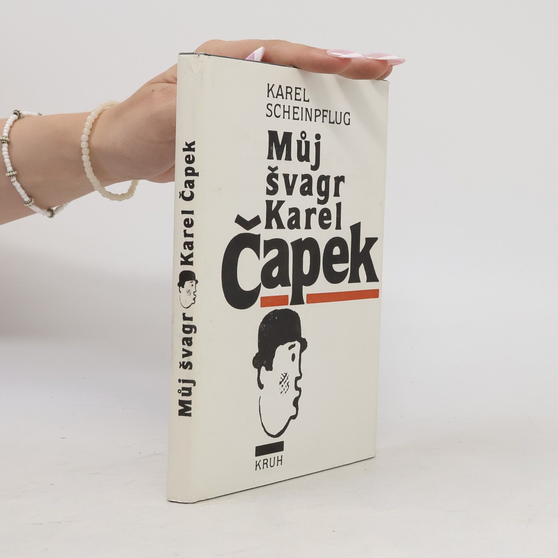 Jiří Opelík Můj švagr Karel Čapek