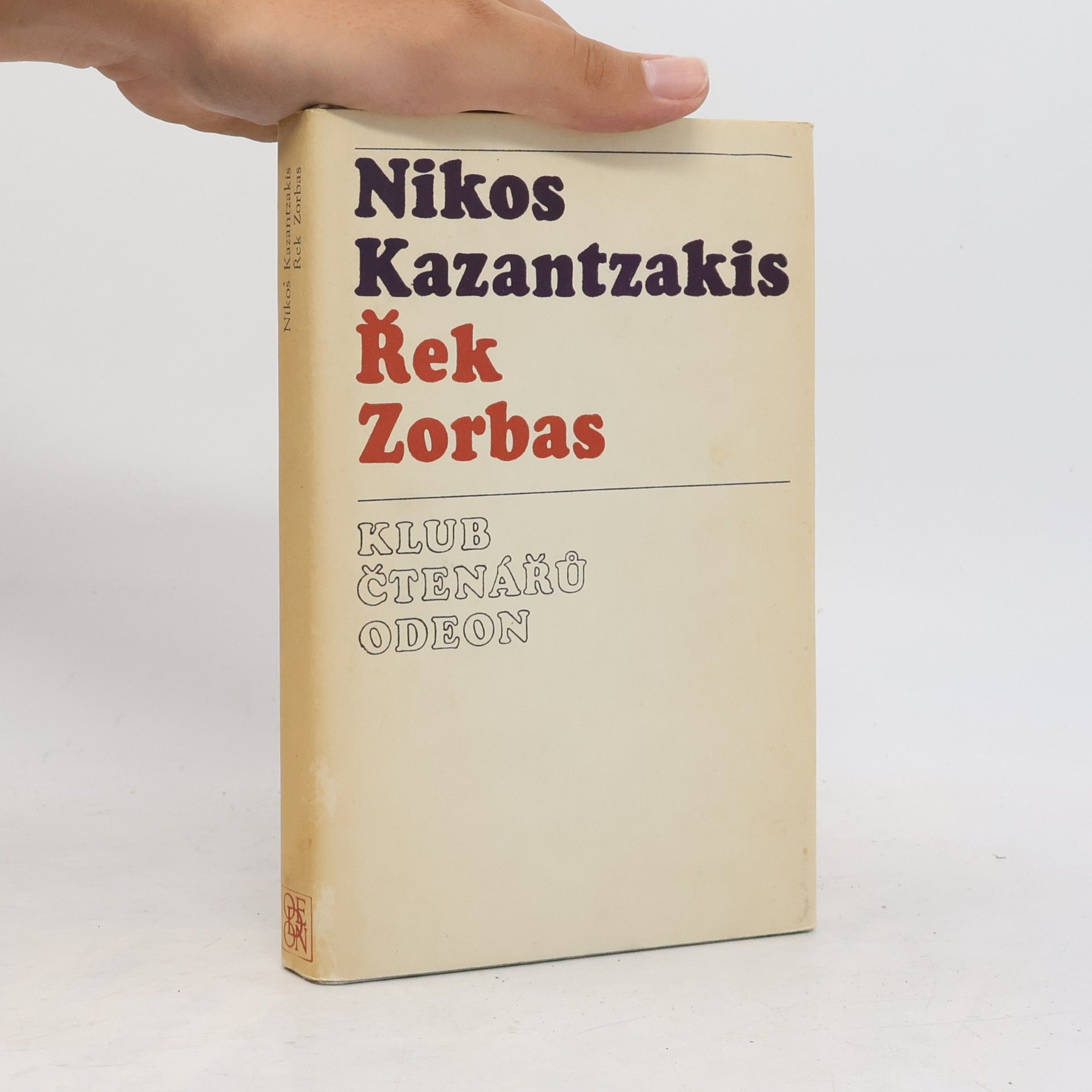 Nikos Kazantzakis Řek Zorbas