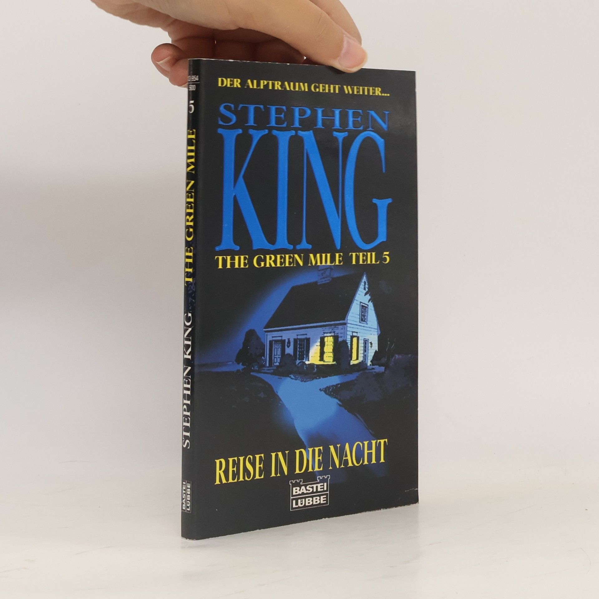 Stephen King The Green Mile. Teil 5, Reise in die Nacht