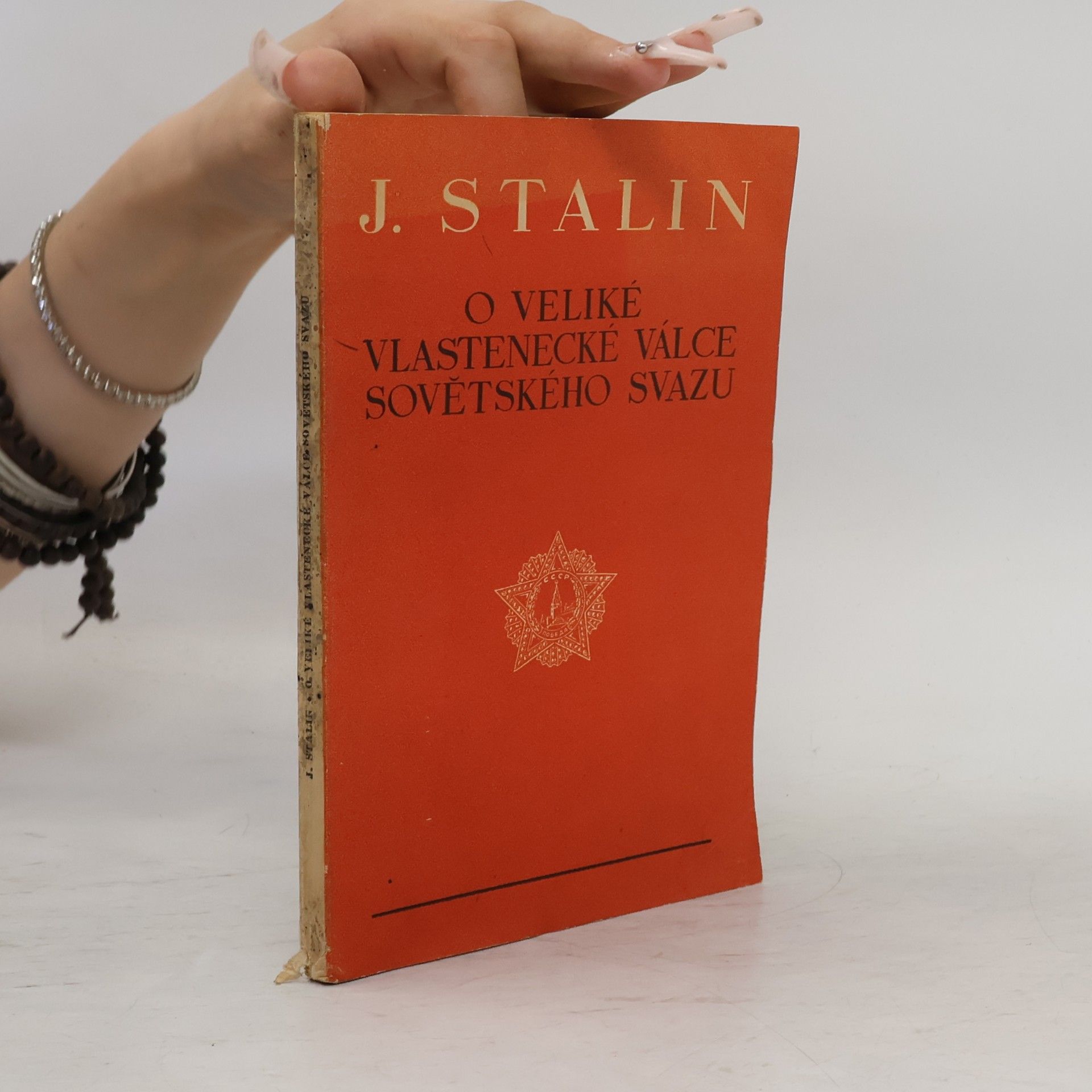 Josif Stalin O veliké vlastenecké válce Sovětského Svazu
