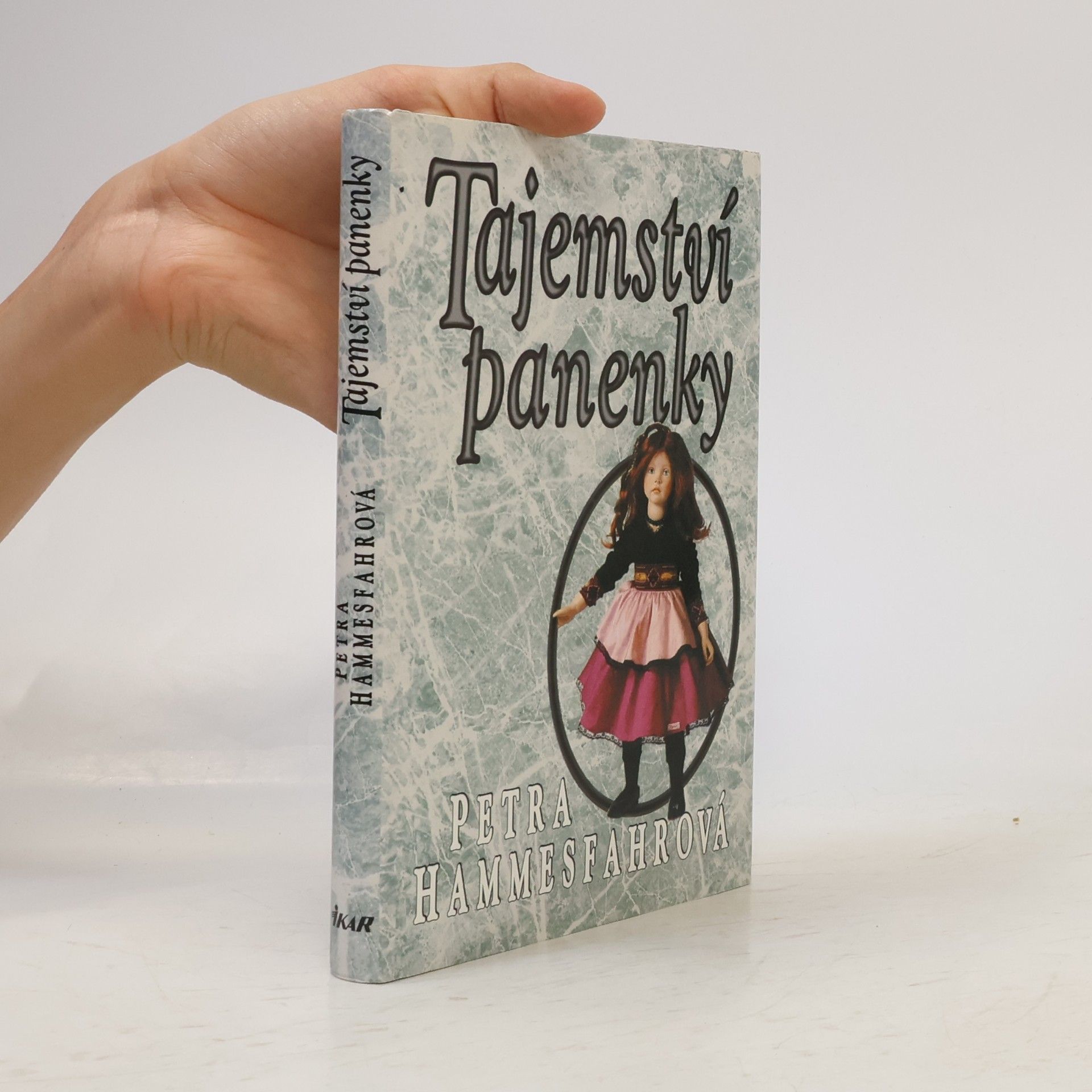 Petra Hammesfahr Tajemství panenky