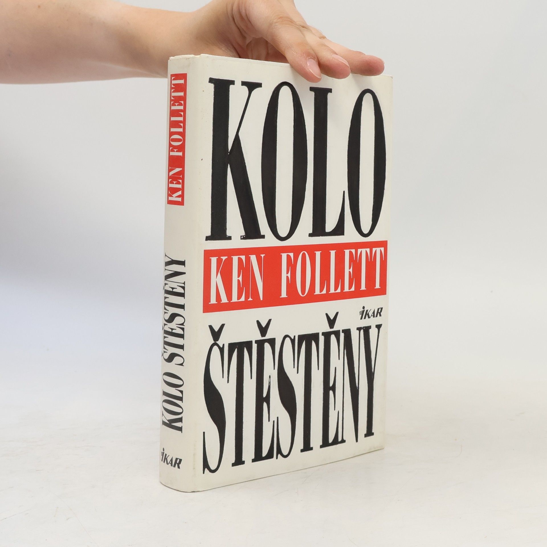 Ken Follett Kolo štěstěny
