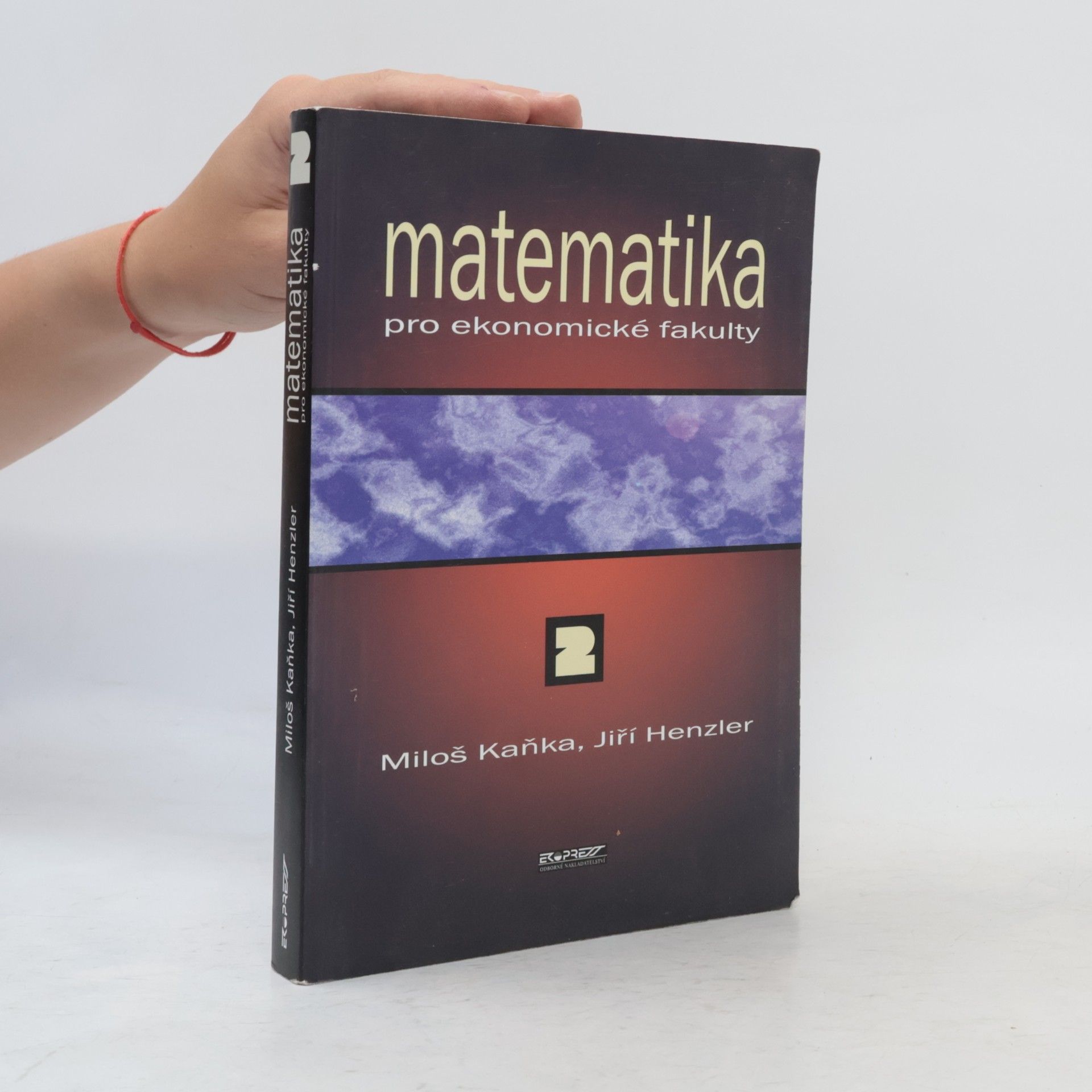 Matematika pro ekonomické fakulty. 2