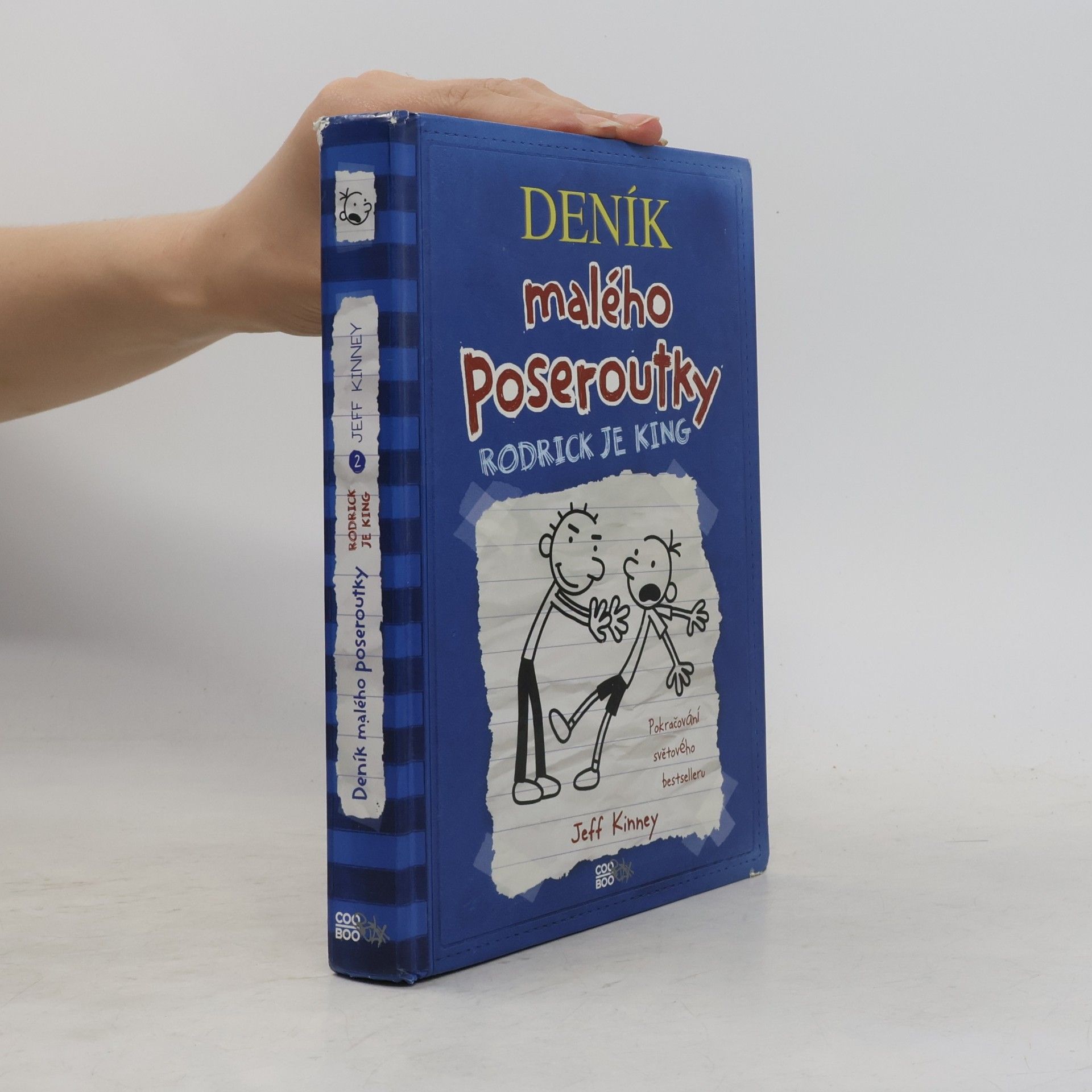 Jeff Kinney Deník malého poseroutky 2. Rodrick je king