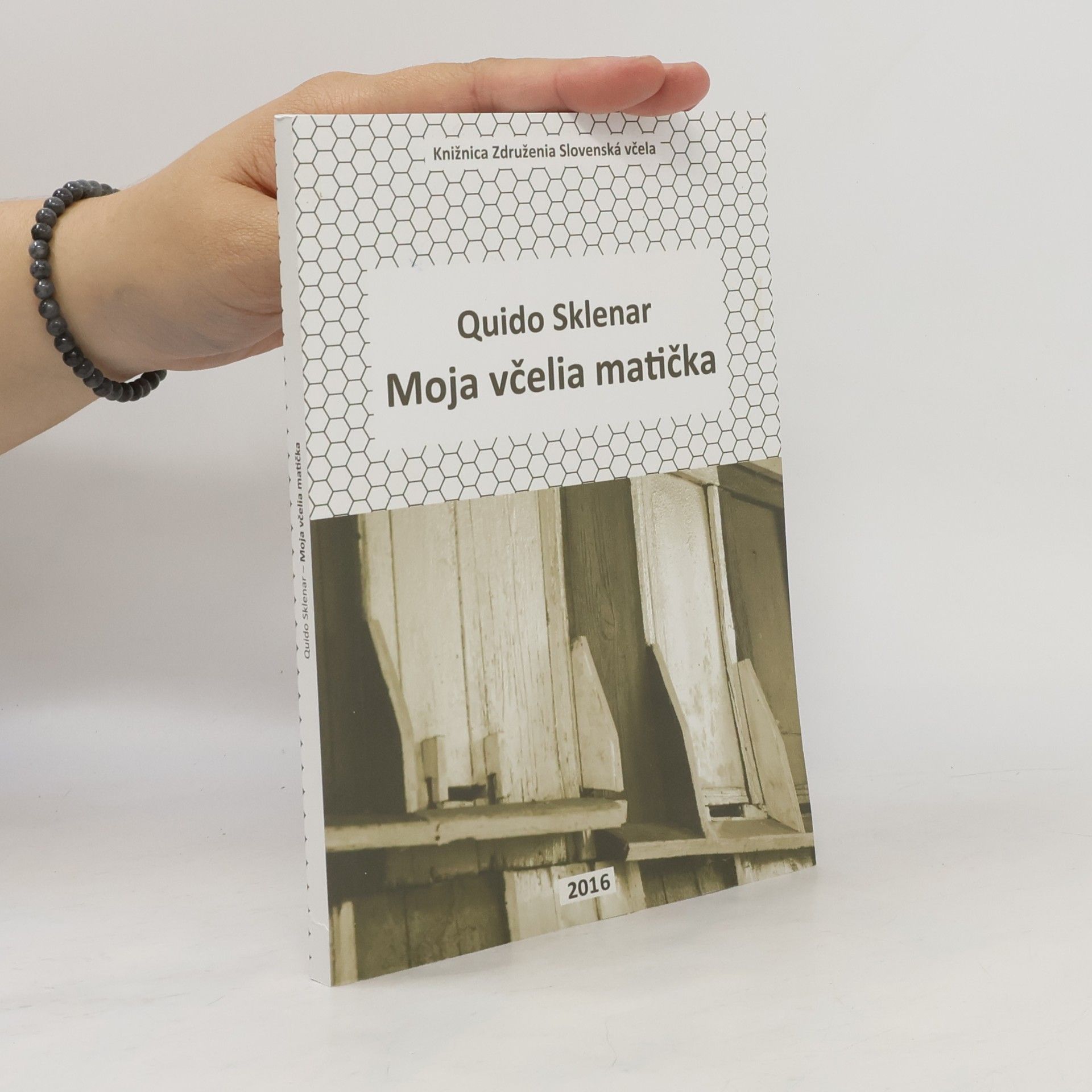 Quido Sklenar Moja včelia matička