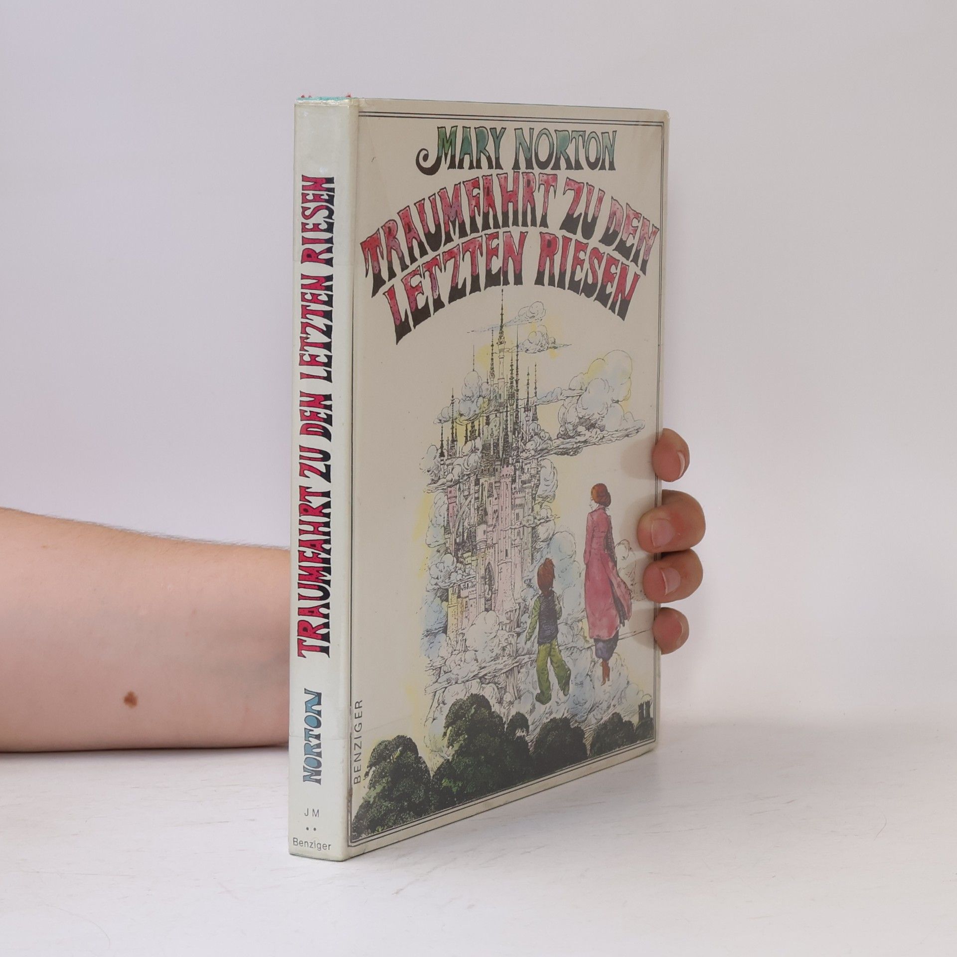Mary Norton Traumfahrt zu den letzten Riesen