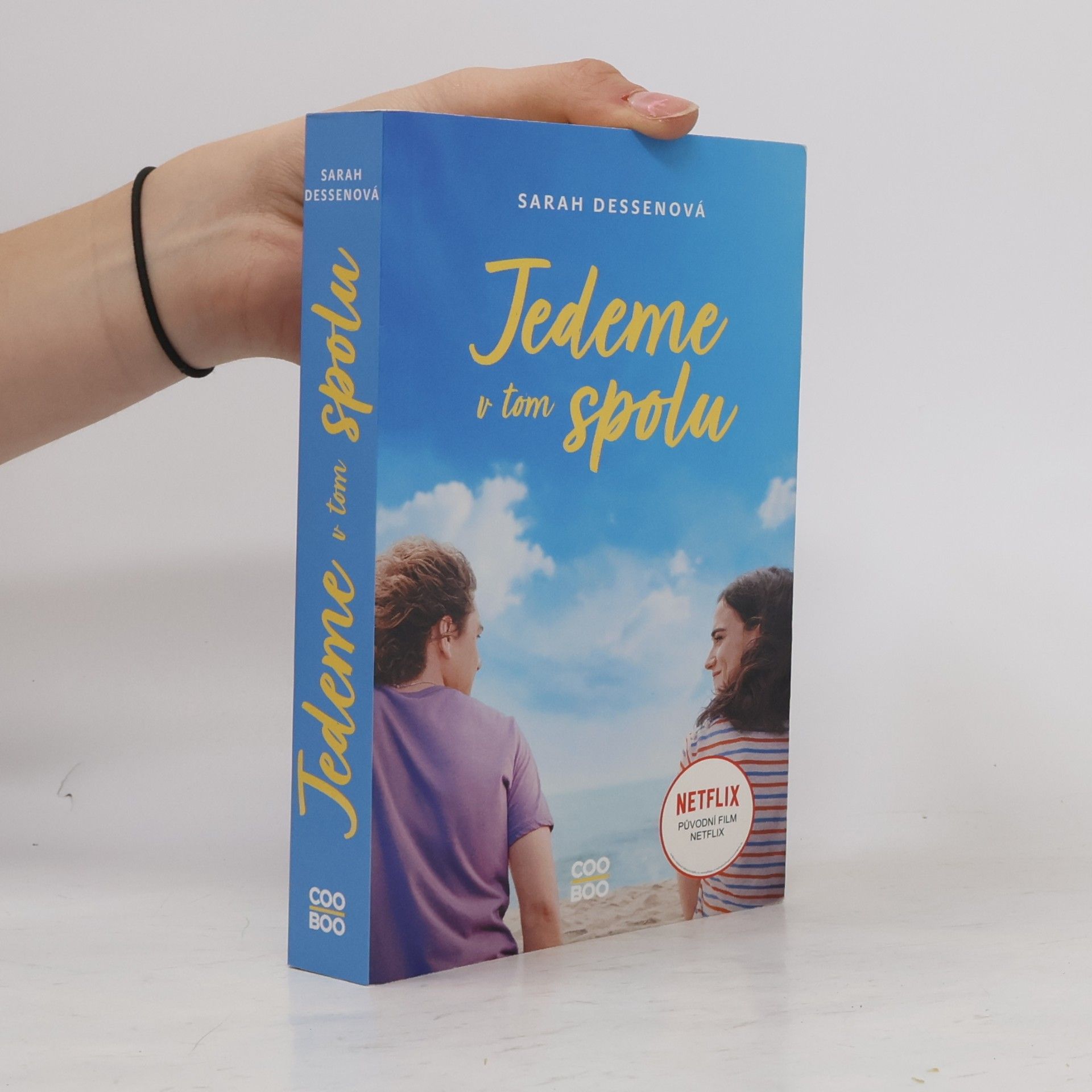 Sarah Dessen Jedeme v tom spolu