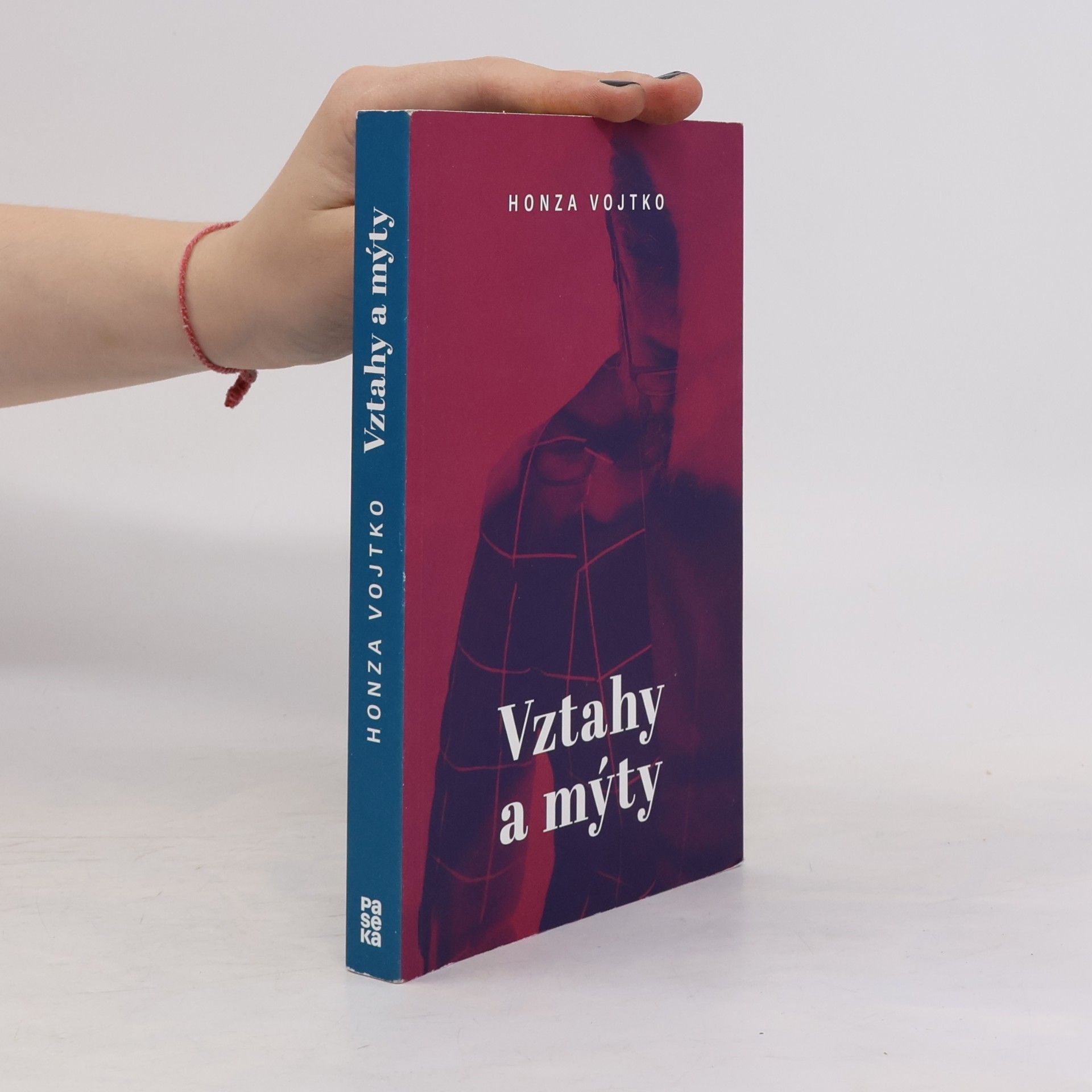 Jan Vojtko Vztahy a mýty