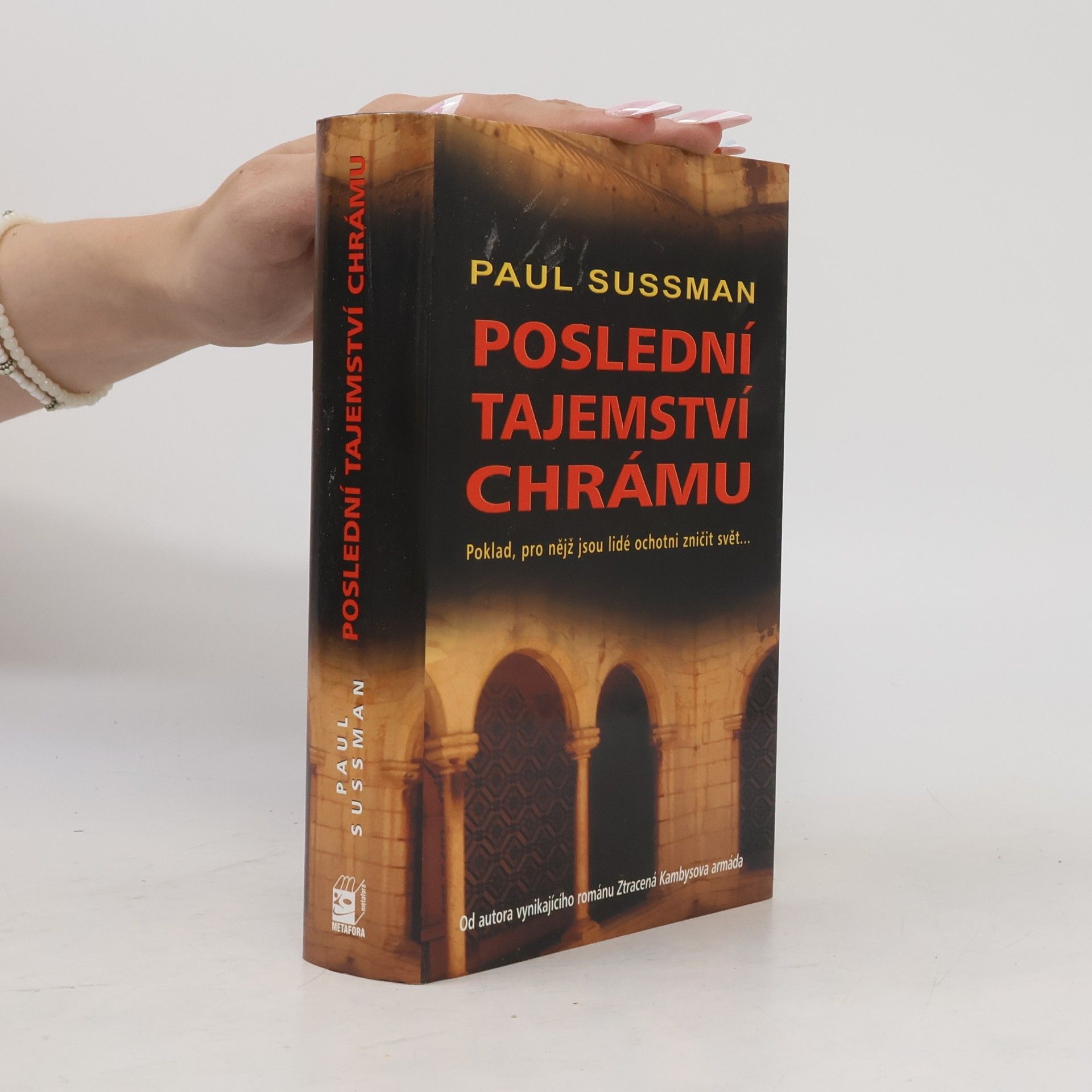 Paul Sussman Poslední tajemství chrámu