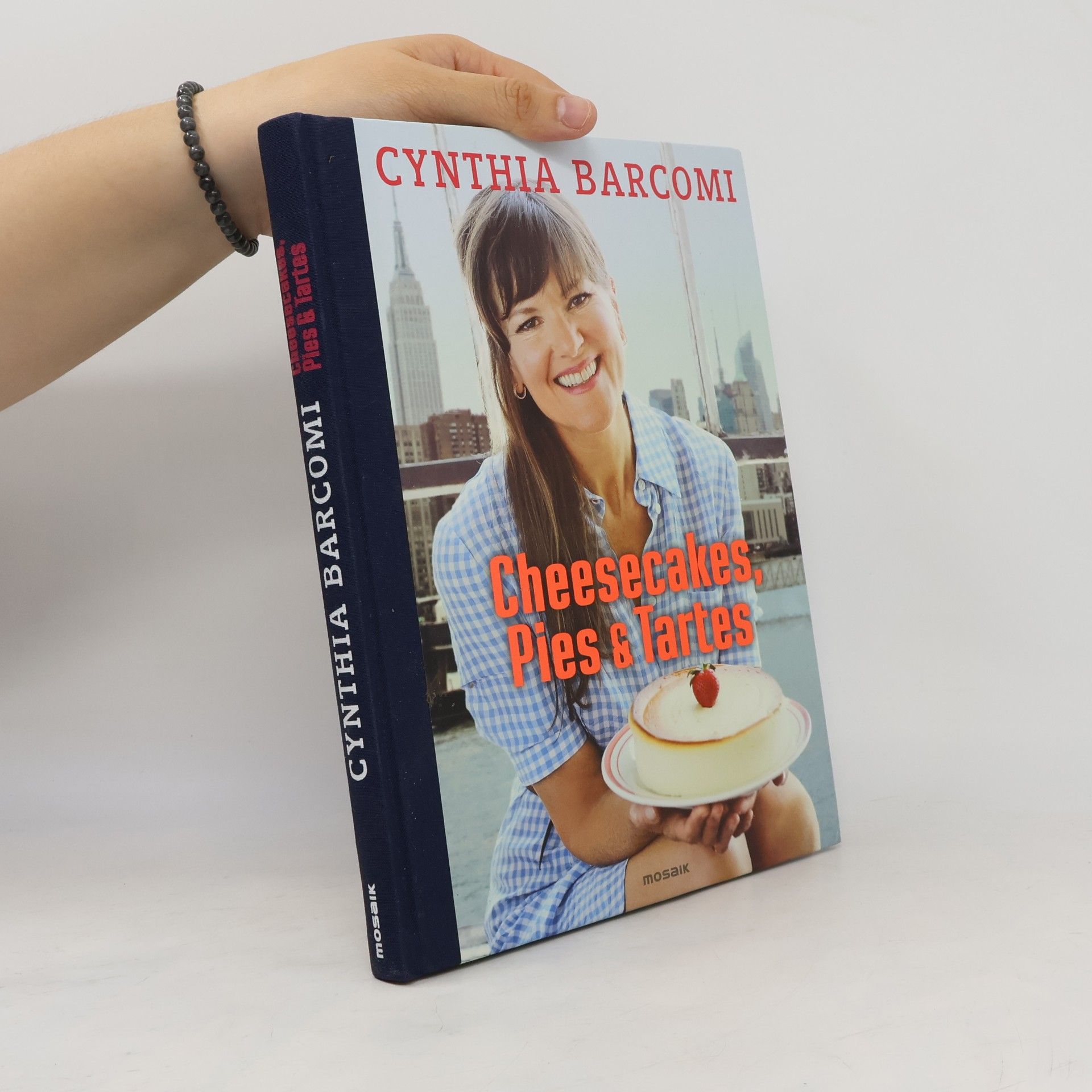 Cynthia Barcomi Friedman Cheesecakes, Pies & Tartes
