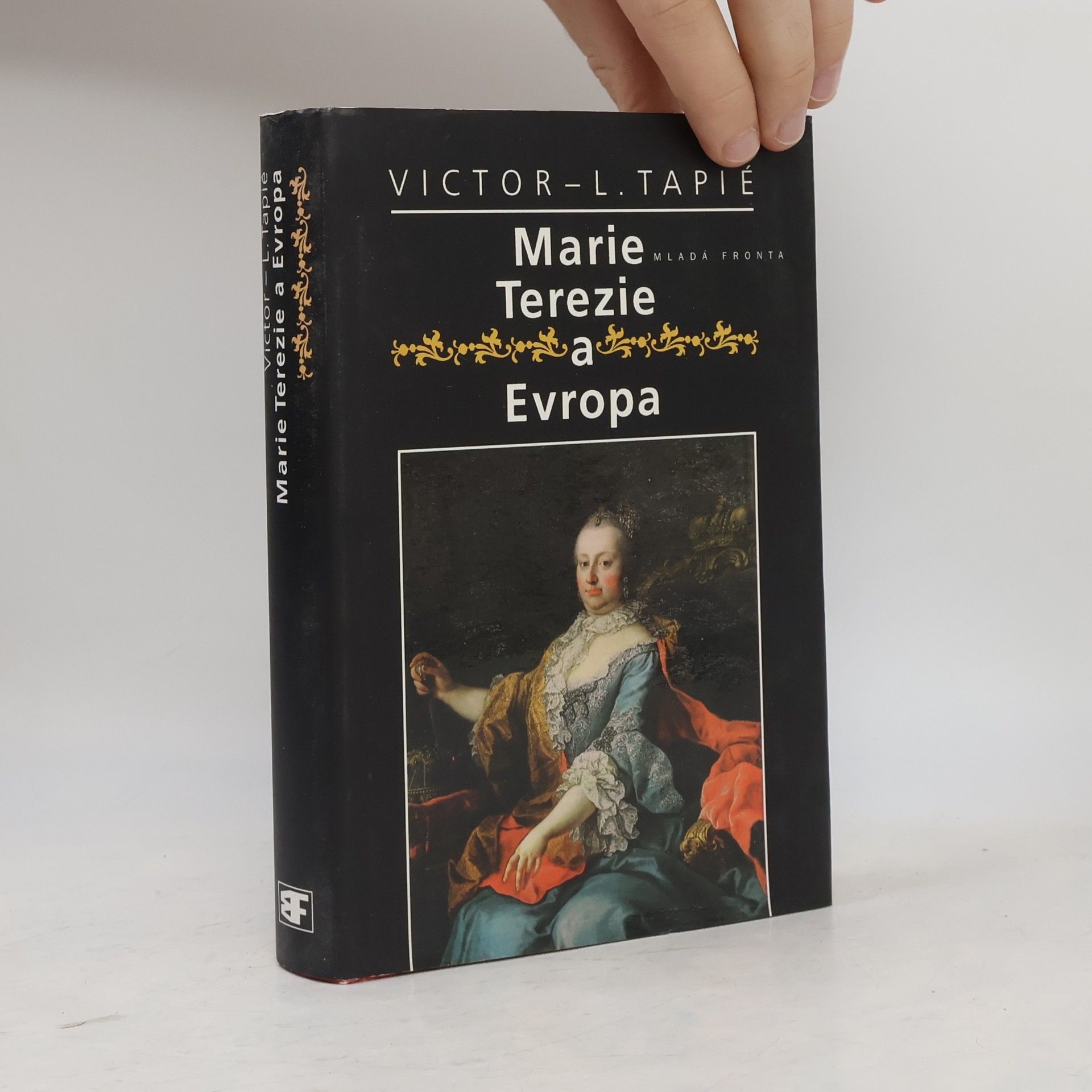 Victor Lucien Tapié Marie Terezie a Evropa