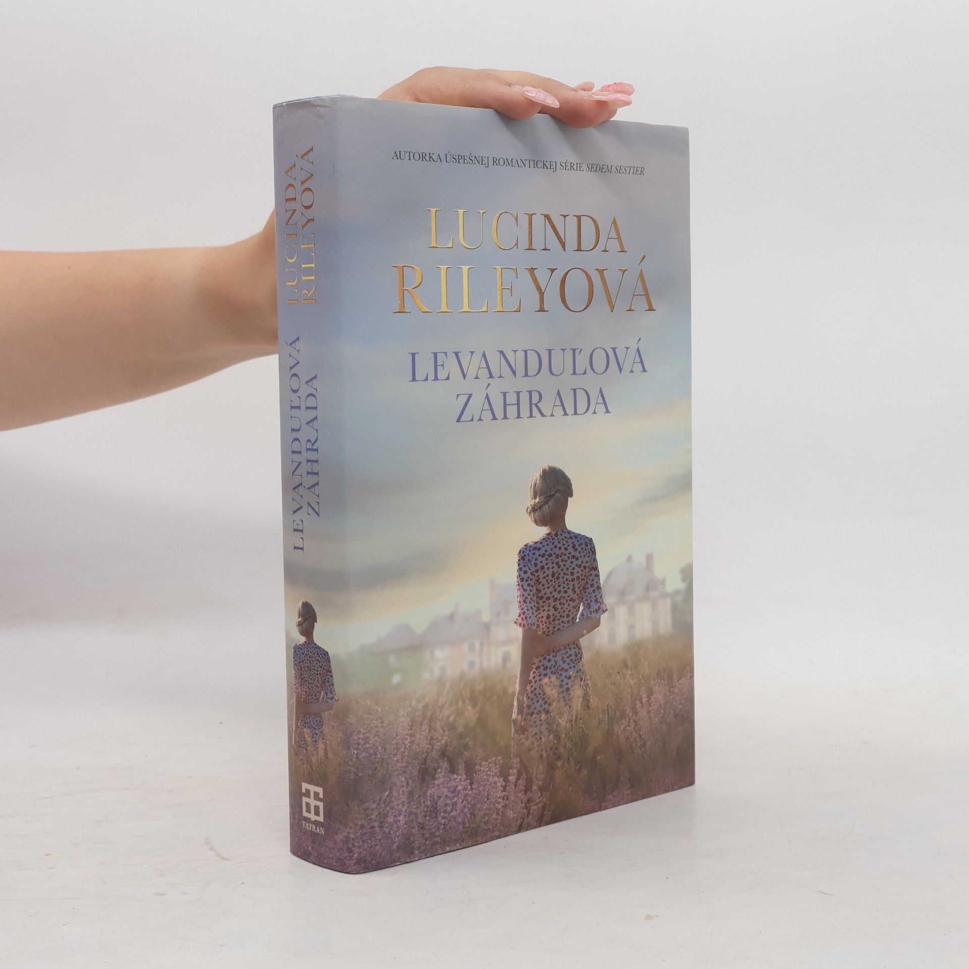 Lucinda Riley Levanduľová záhrada