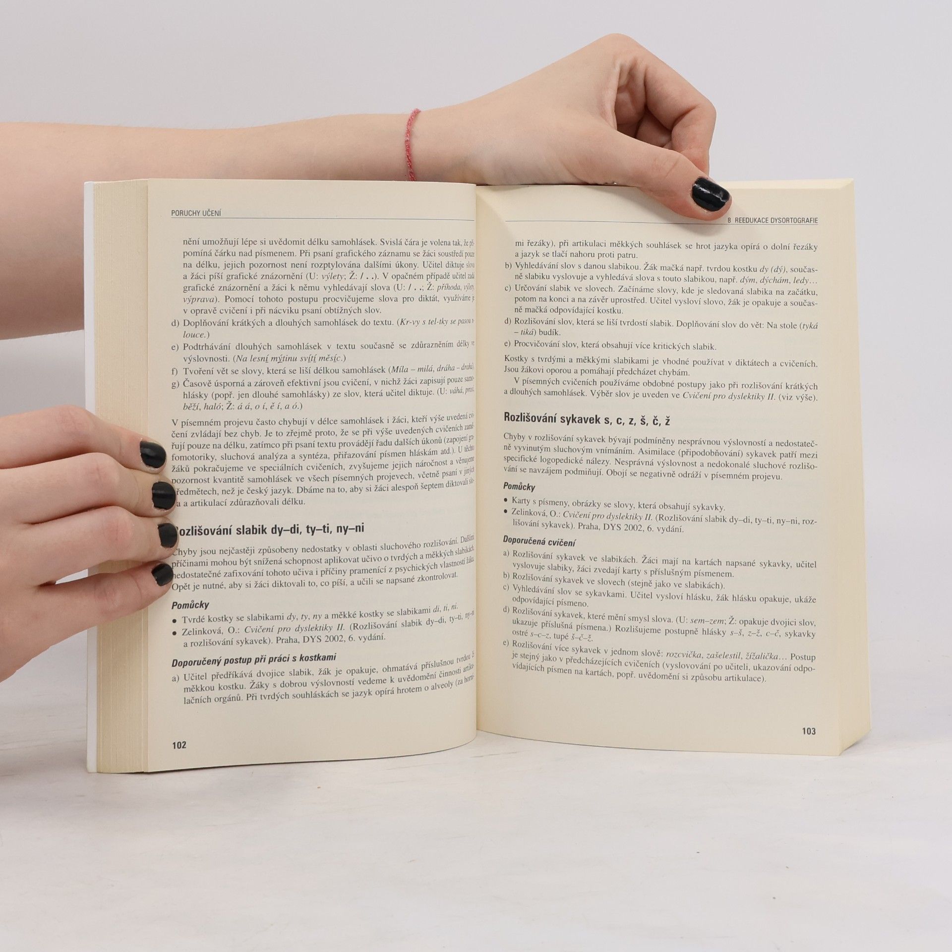 Olga Zelinková Poruchy učení. Dyslexie, dysgrafie, dysortografie, dyskalkulie, dyspraxie, ADHD