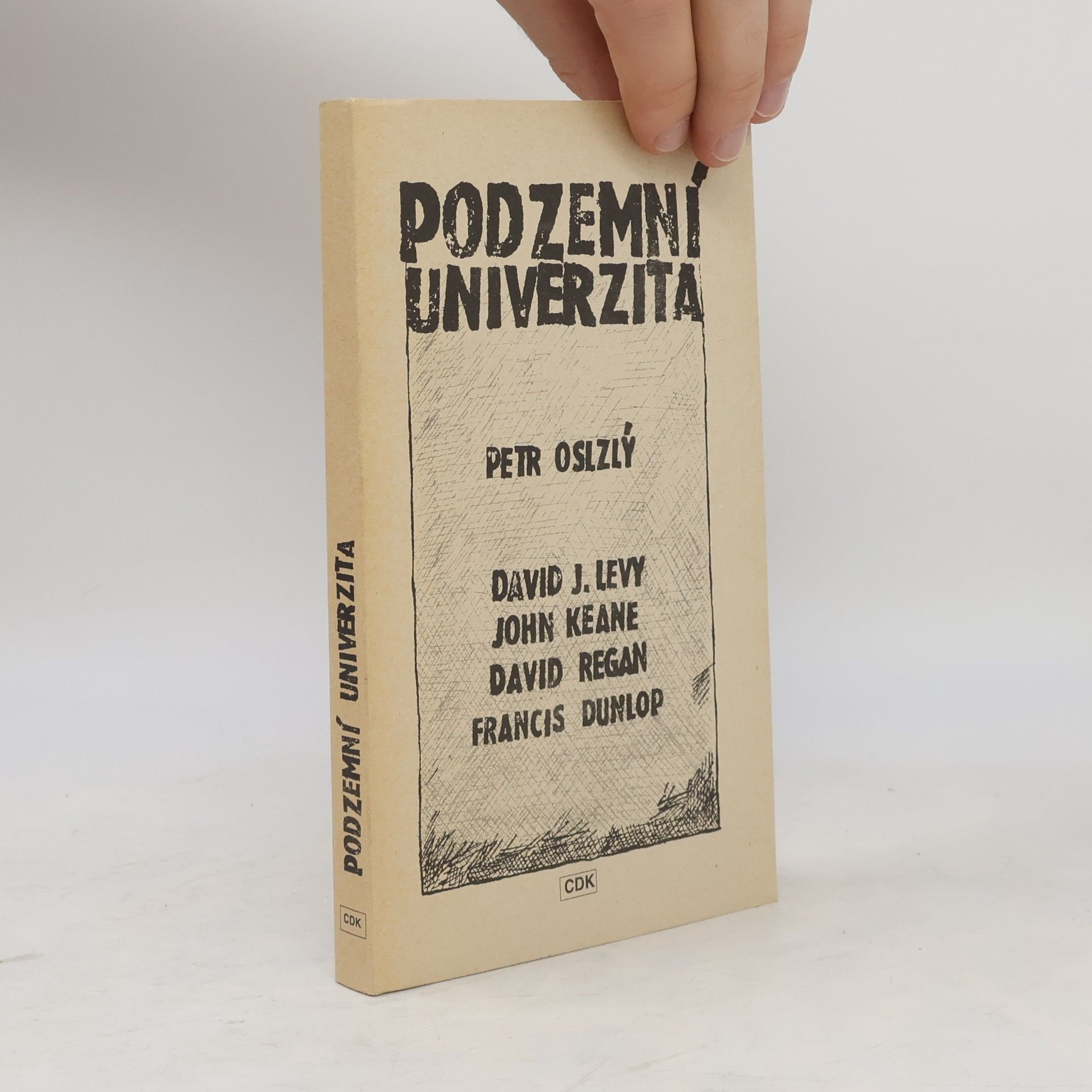 Petr Oslzlý Podzemní univerzita