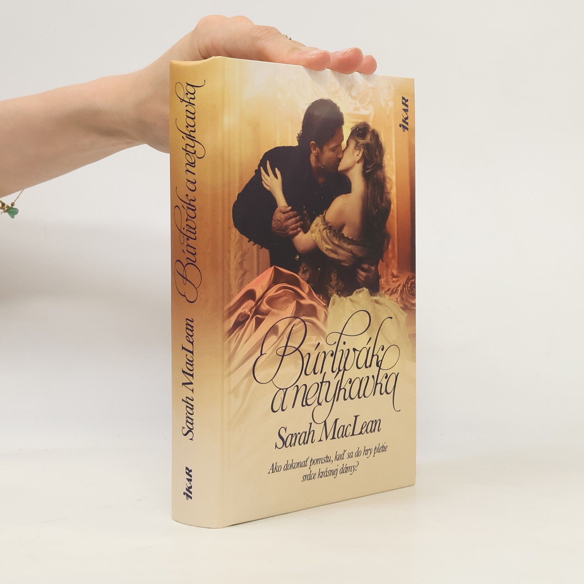 Sarah MacLean Búrlivák a netýkavka