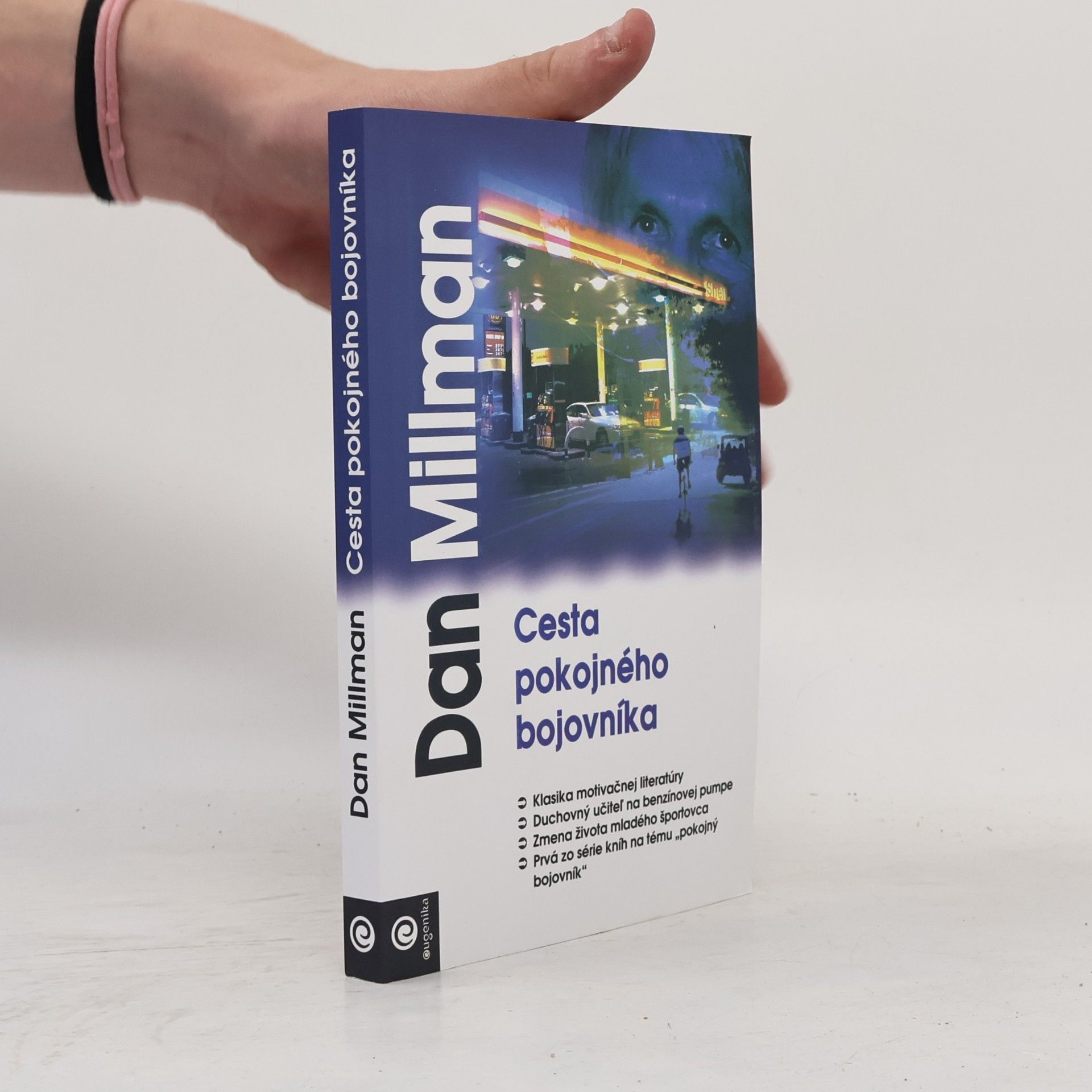 Dan Millman Cesta pokojného bojovníka