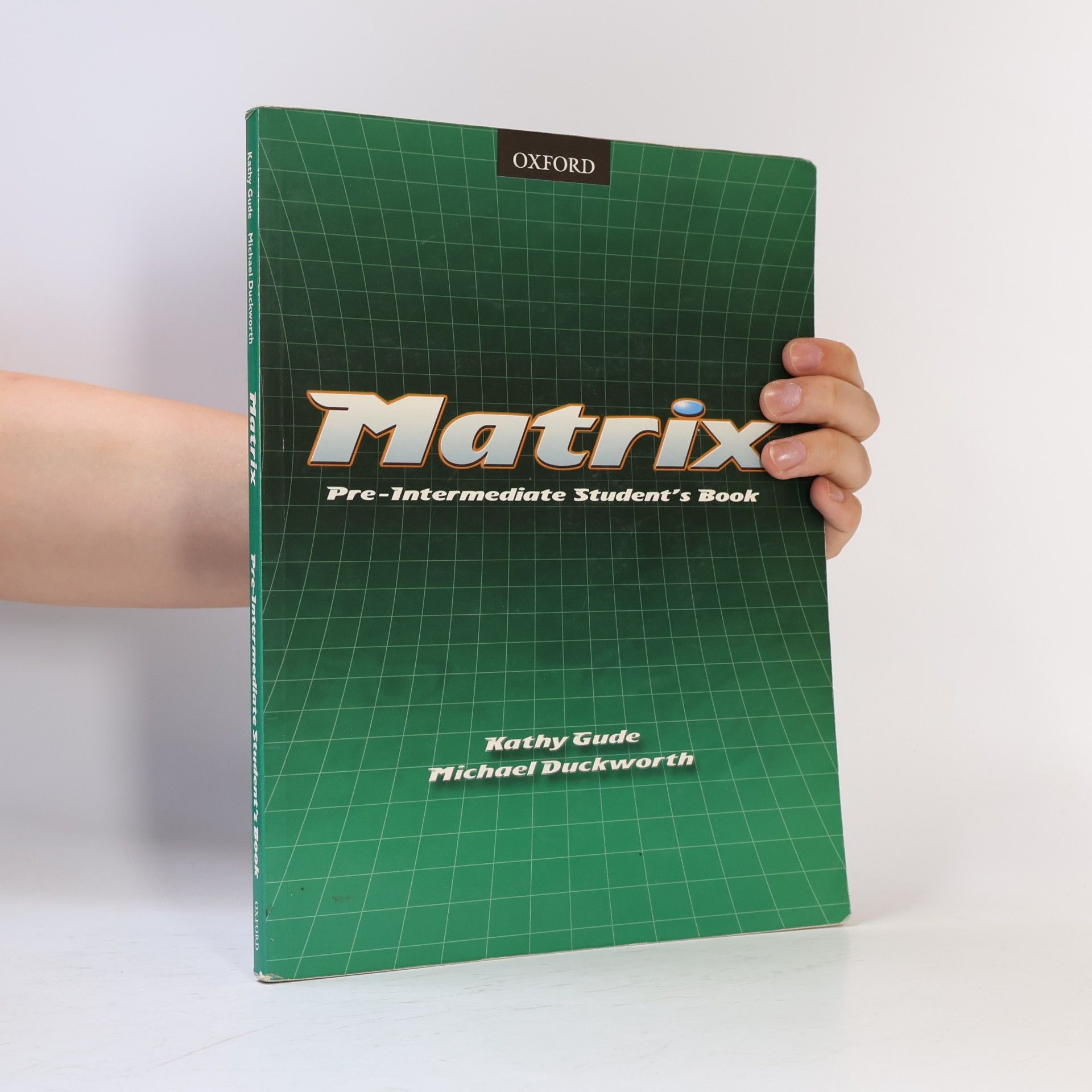 Kathy Gude Matrix. Pre-intermediate Student's book.