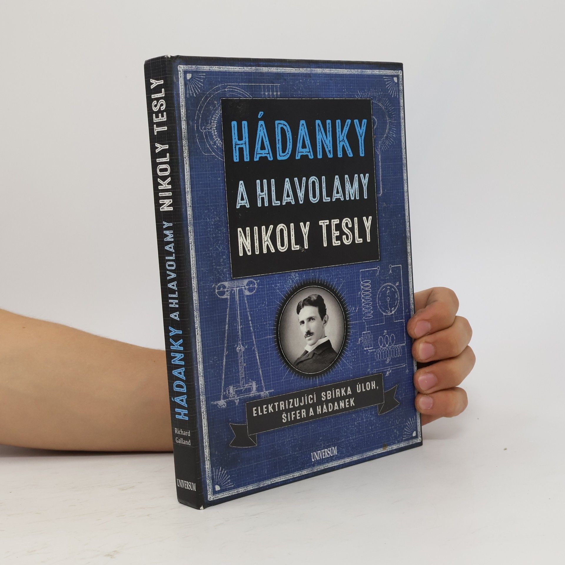 Hádanky a hlavolamy Nikoly Tesly. Elektrizující sbírka úloh, šifer a hádanek