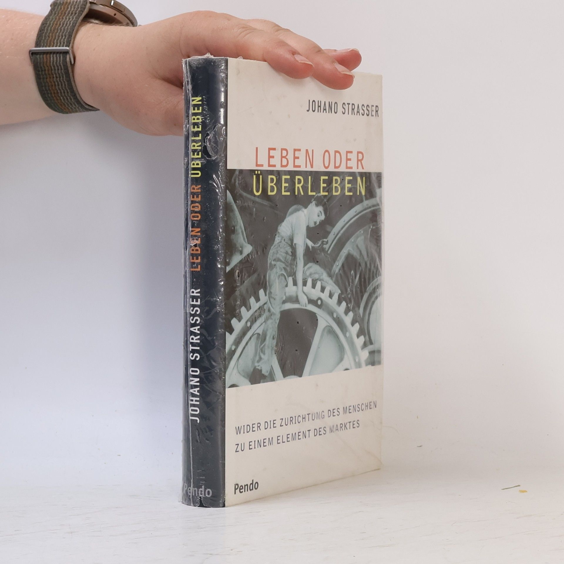 Johano Strasser Leben oder Überleben