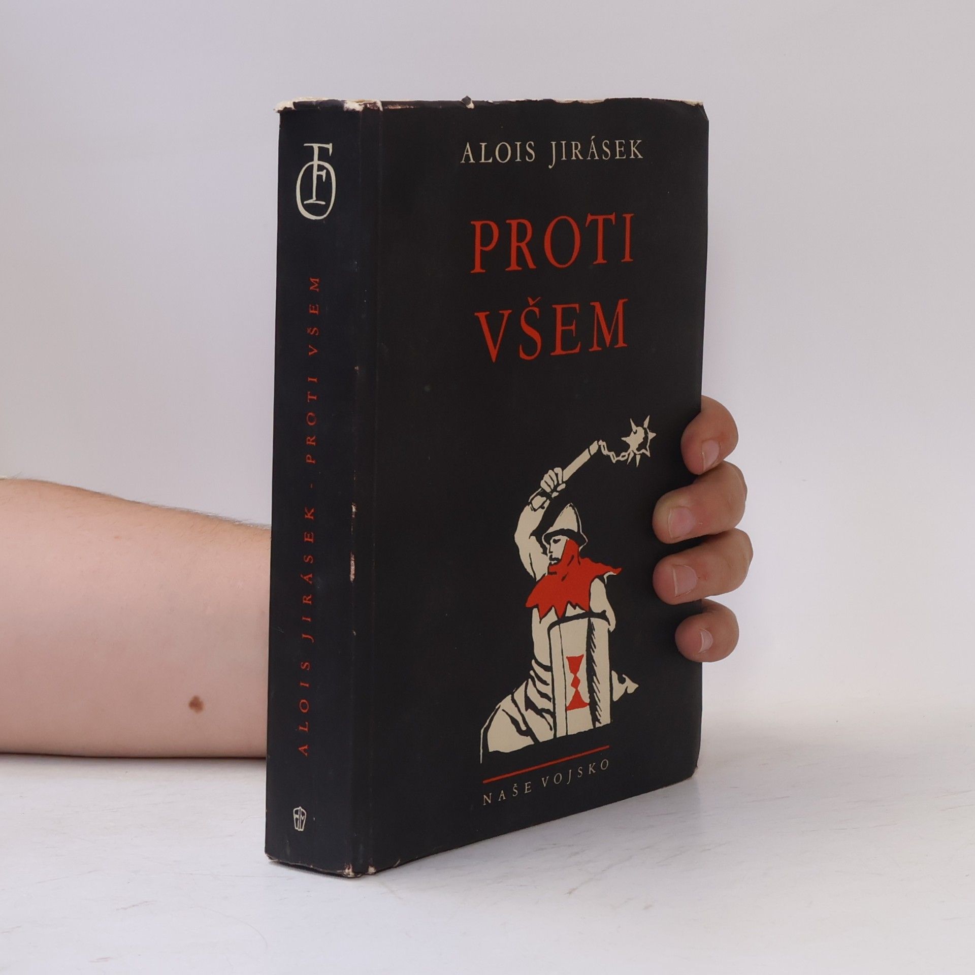 Alois Jirásek Proti všem