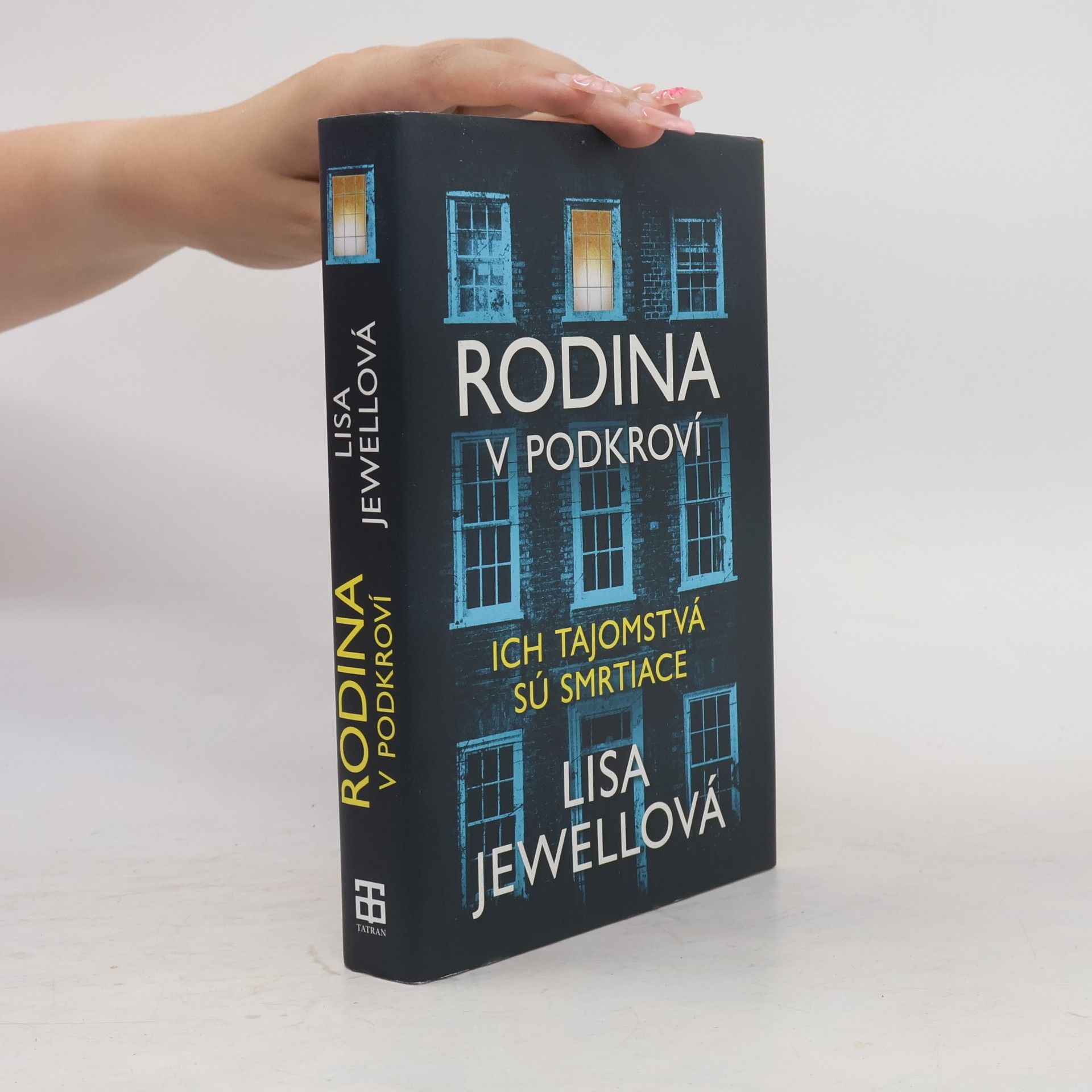 Lisa Jewell Rodina v podkroví