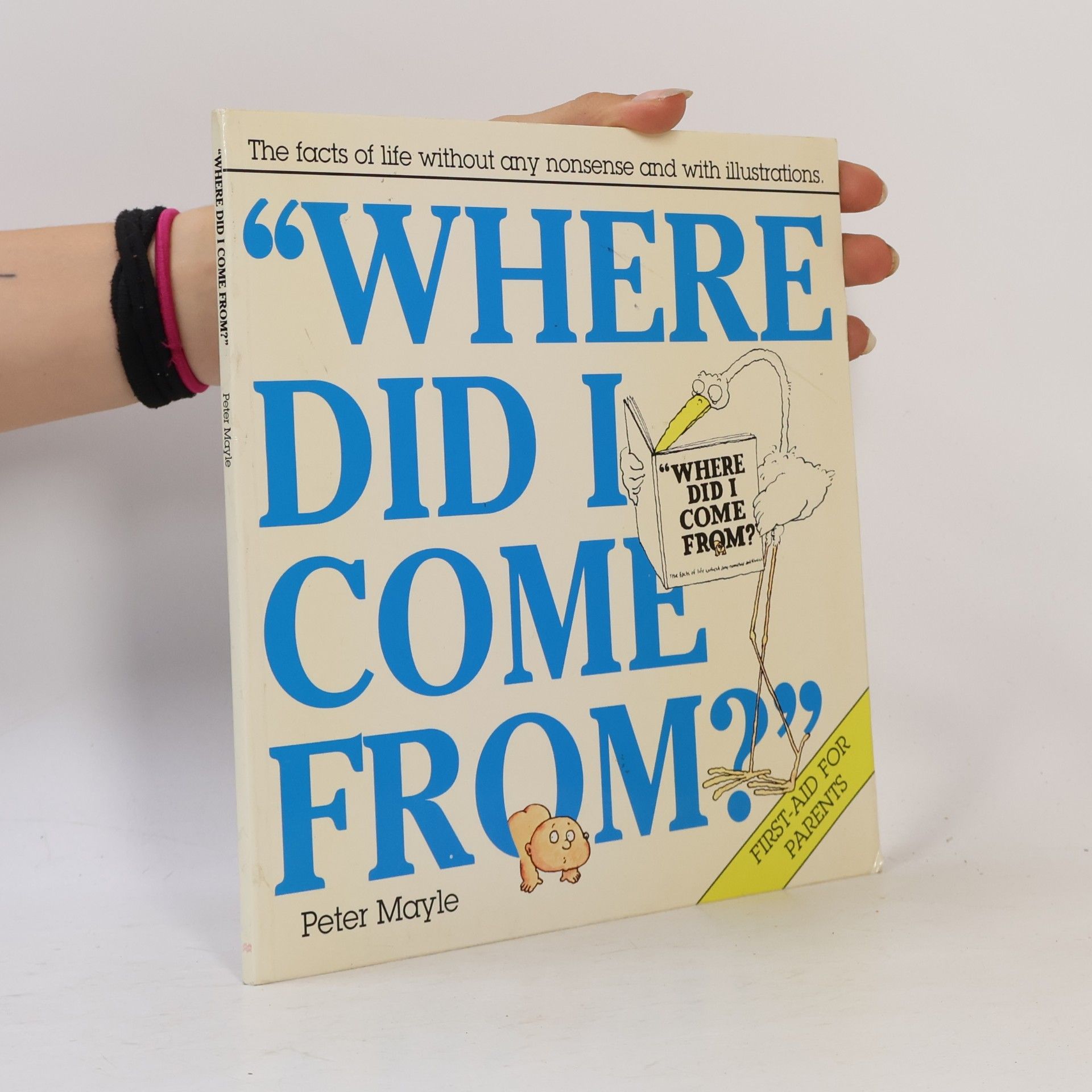 Peter Mayle Where Did I Come From?